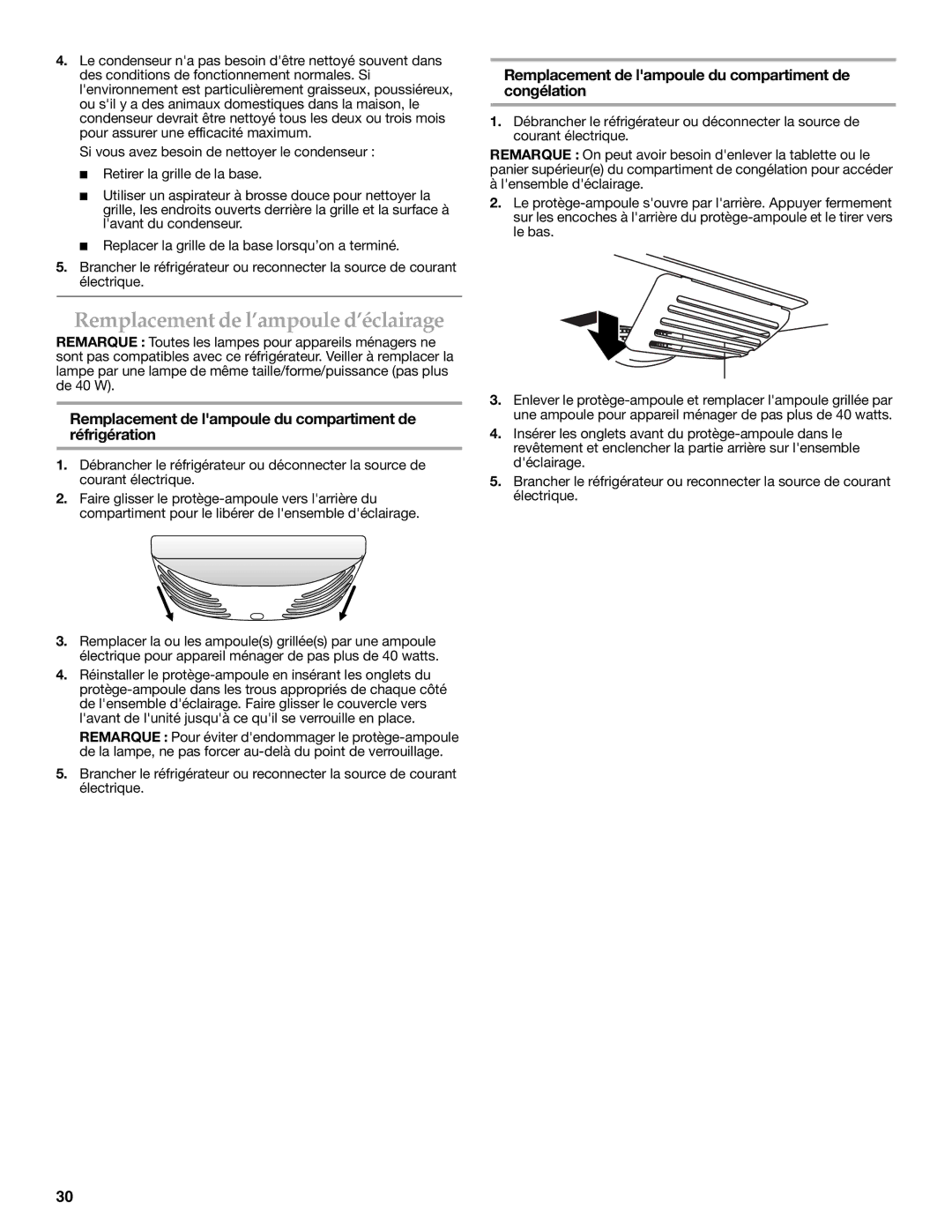 KitchenAid KBFL25EVMS Remplacement de l’ampoule d’éclairage, Remplacement de lampoule du compartiment de réfrigération 