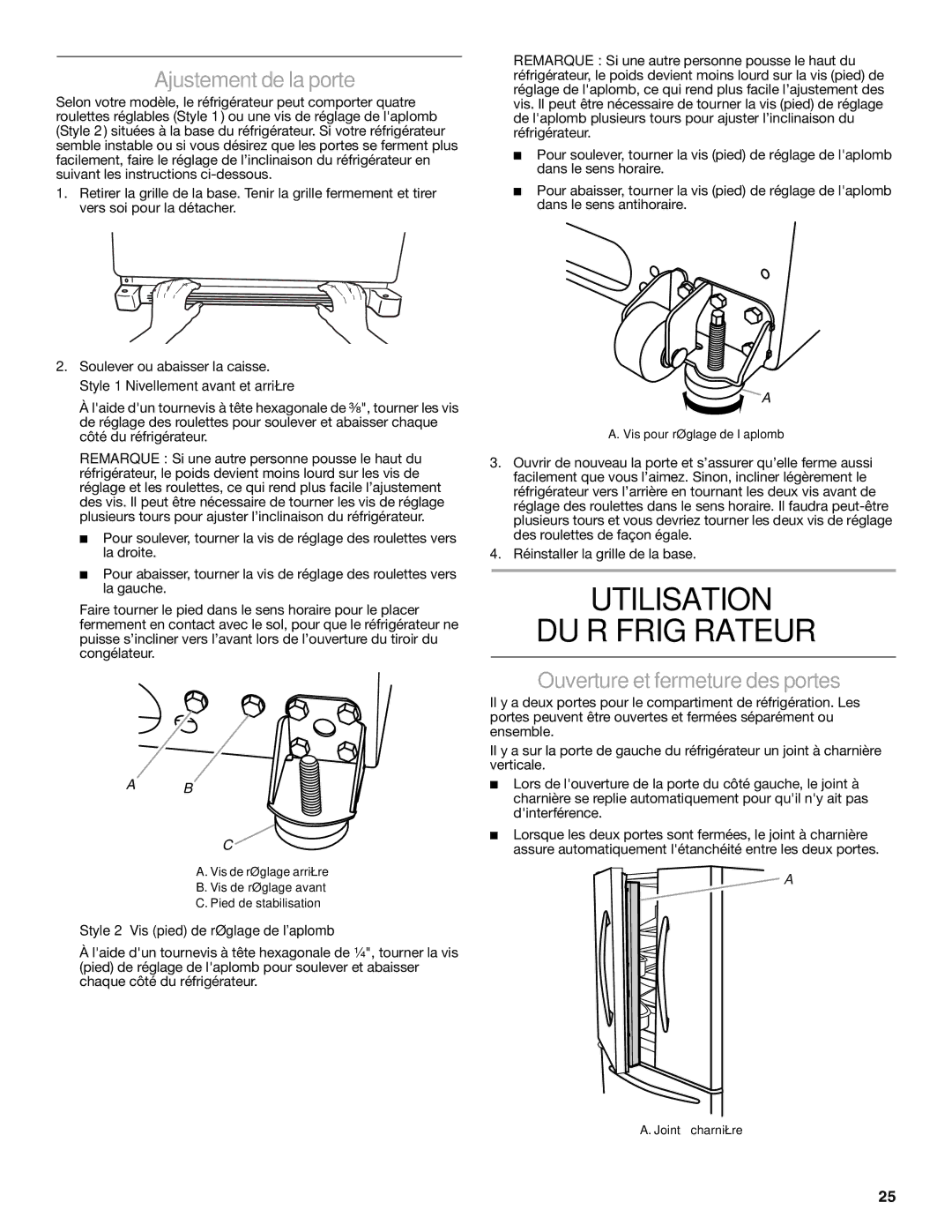 KitchenAid KBFS20ETBL Utilisation DU Réfrigérateur, Ajustement de la porte, Ouverture et fermeture des portes 