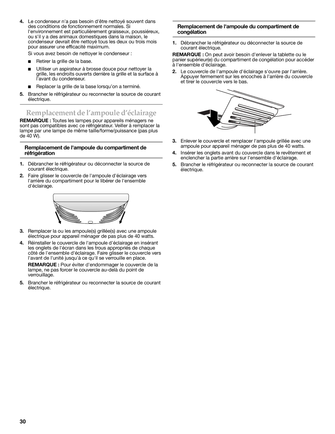 KitchenAid KBFS20ETBL Remplacement de l’ampoule d’éclairage, Remplacement de lampoule du compartiment de réfrigération 