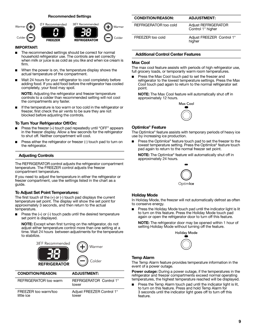 KitchenAid KBFS20ETBL To Turn Your Refrigerator Off/On, Adjusting Controls, To Adjust Set Point Temperatures, Holiday Mode 