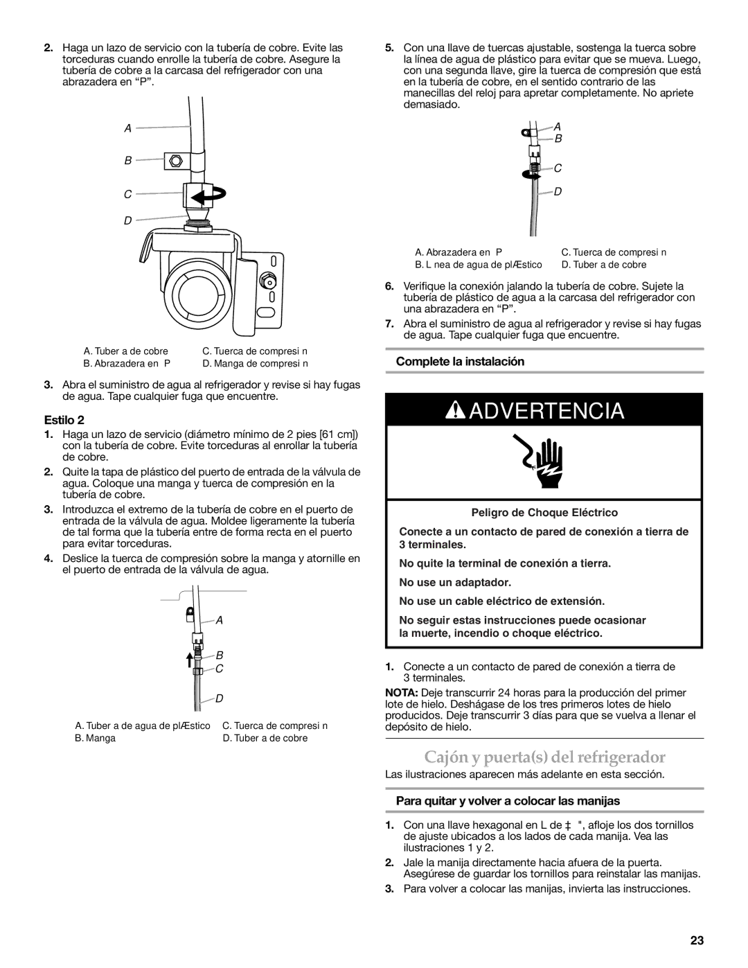 KitchenAid KBFS25EWMS, KBFS22EWMS, KBFS20EVMS Cajón y puertas del refrigerador, Complete la instalación 