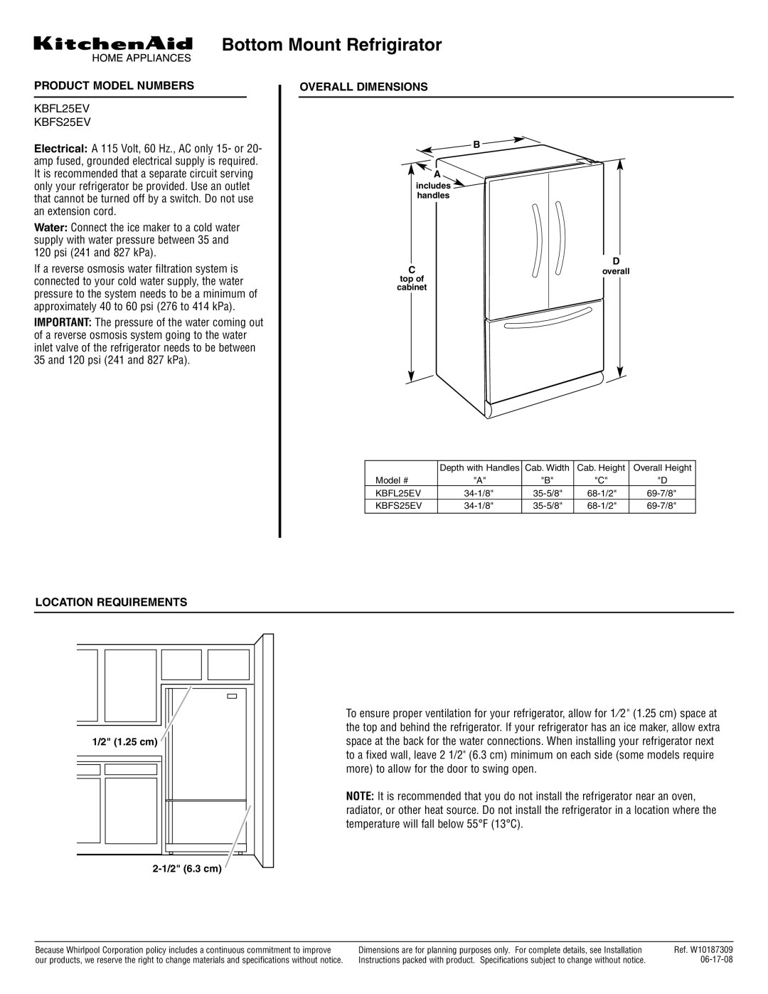 KitchenAid KBFL25EV dimensions Bottom Mount Refrigirator, Product Model Numbers, Overall Dimensions, Location Requirements 