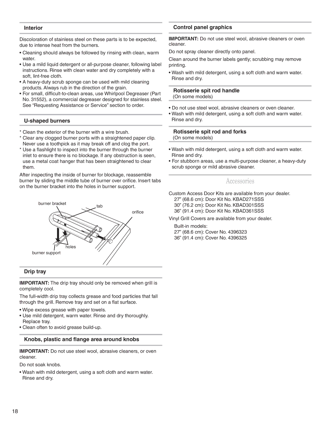 KitchenAid KBGS274SSS0 Interior Control panel graphics, Shaped burners, Rotisserie spit rod handle, Drip tray 