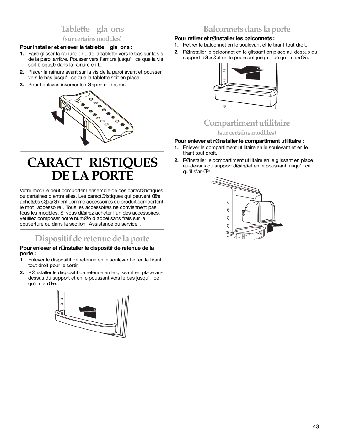 KitchenAid KBRA20ELWH0 Caractéristiques DE LA Porte, Tablette à glaçons, Balconnets dans la porte, Compartiment utilitaire 