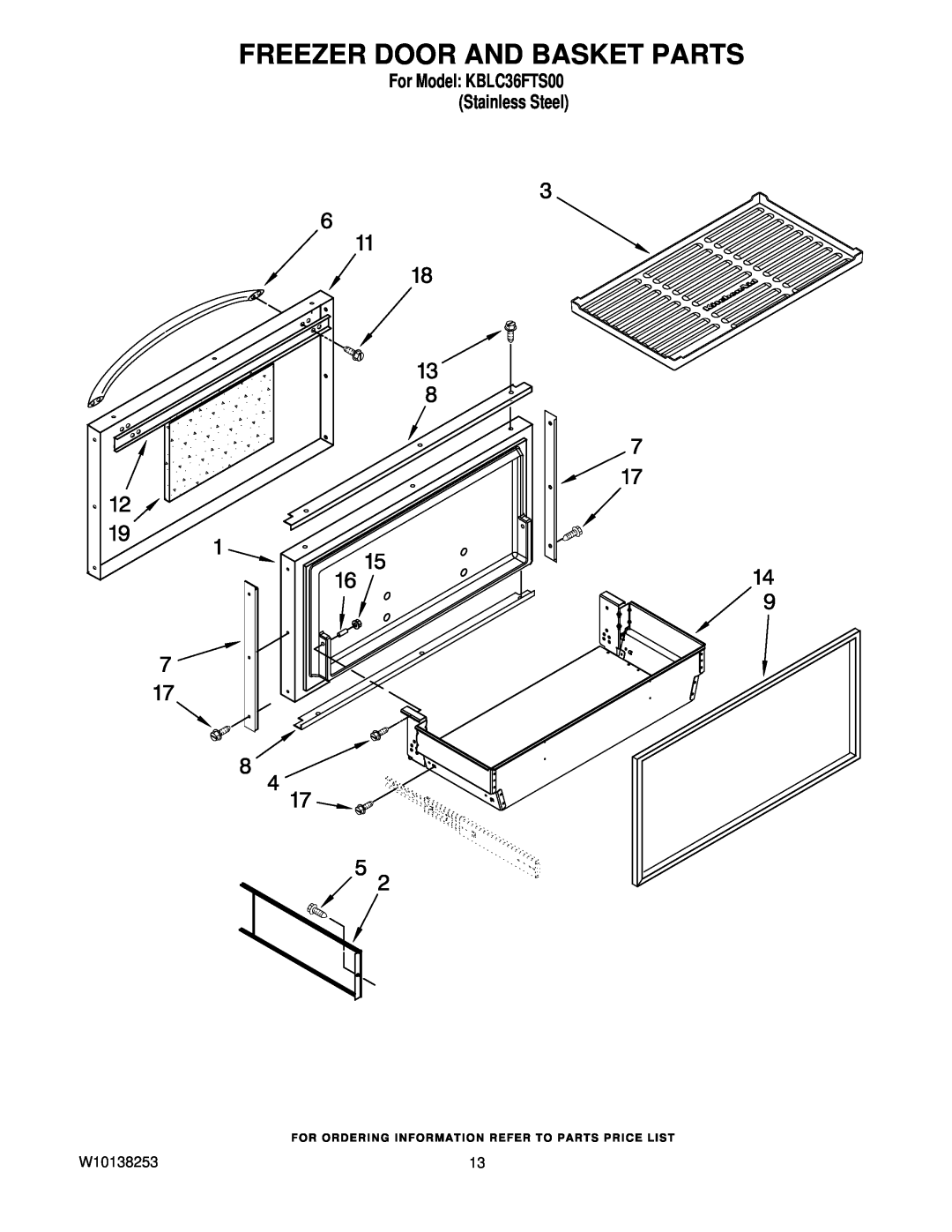 KitchenAid manual Freezer Door And Basket Parts, W10138253, For Model KBLC36FTS00 Stainless Steel 