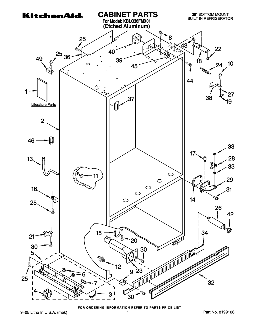 KitchenAid manual Cabinet Parts, 9−05 Litho In U.S.A. mek, For Model KBLO36FMX01 Etched Aluminum 