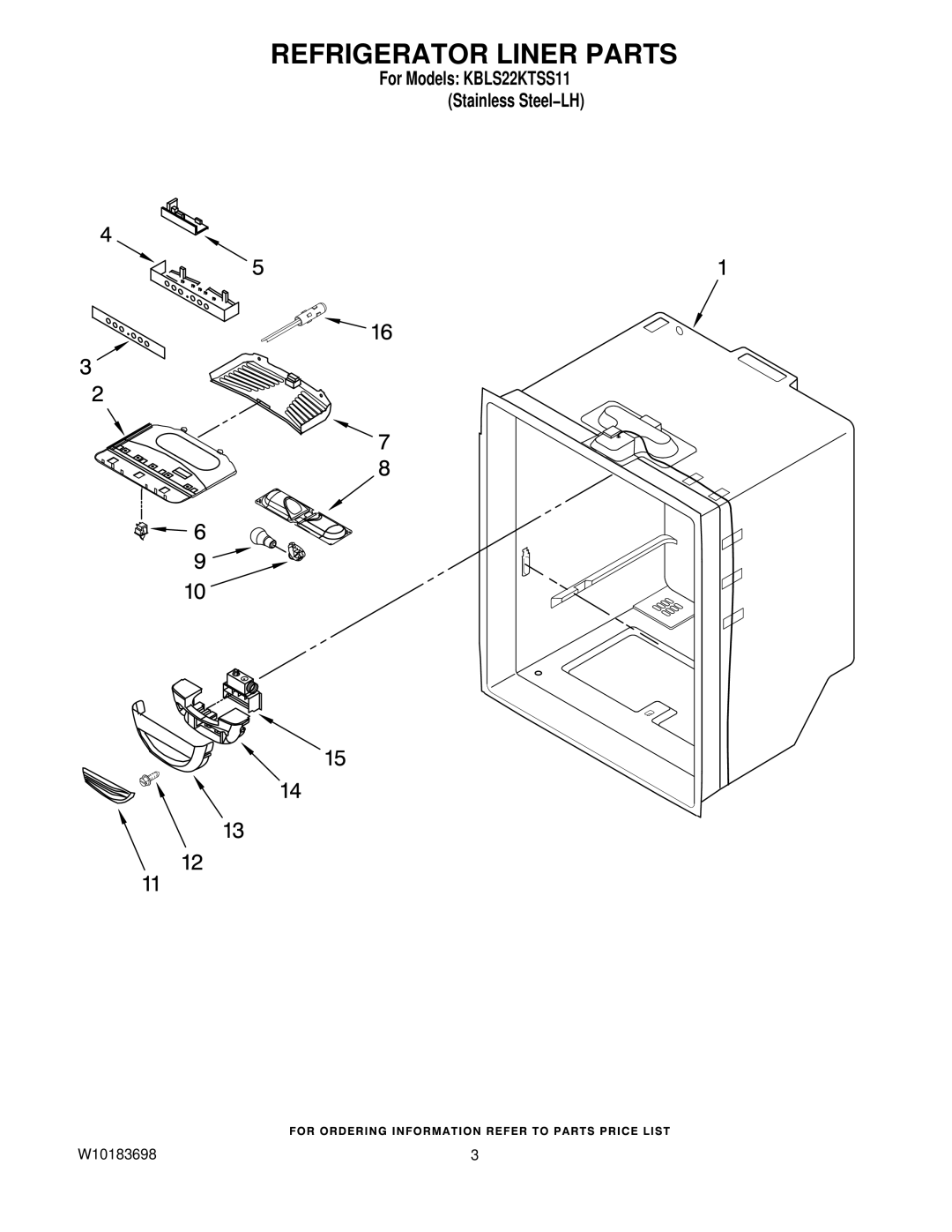 KitchenAid KBLS22KTSS11 manual Refrigerator Liner Parts 