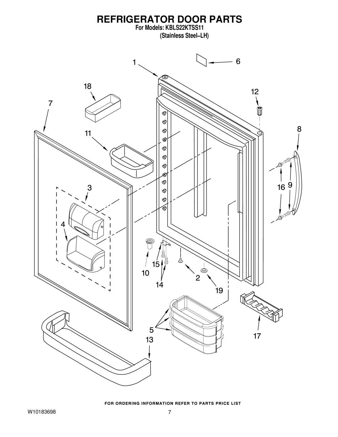 KitchenAid KBLS22KTSS11 manual Refrigerator Door Parts 