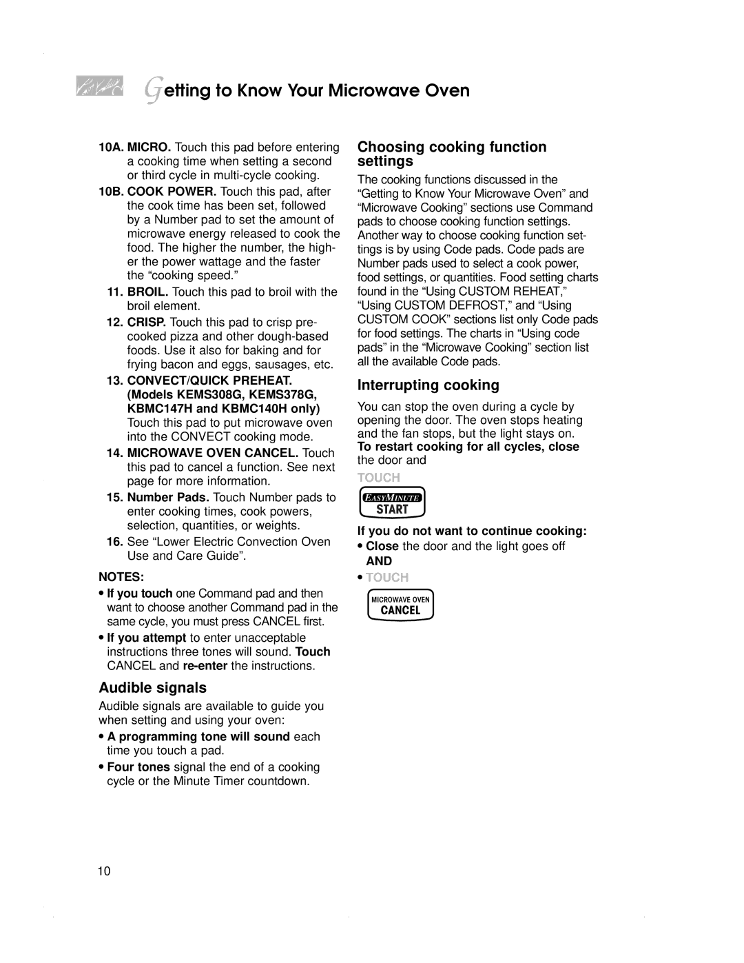 KitchenAid KEMS308G, KBMC147H, KBMC140H, KEMS378G Audible signals, Choosing cooking function settings, Interrupting cooking 