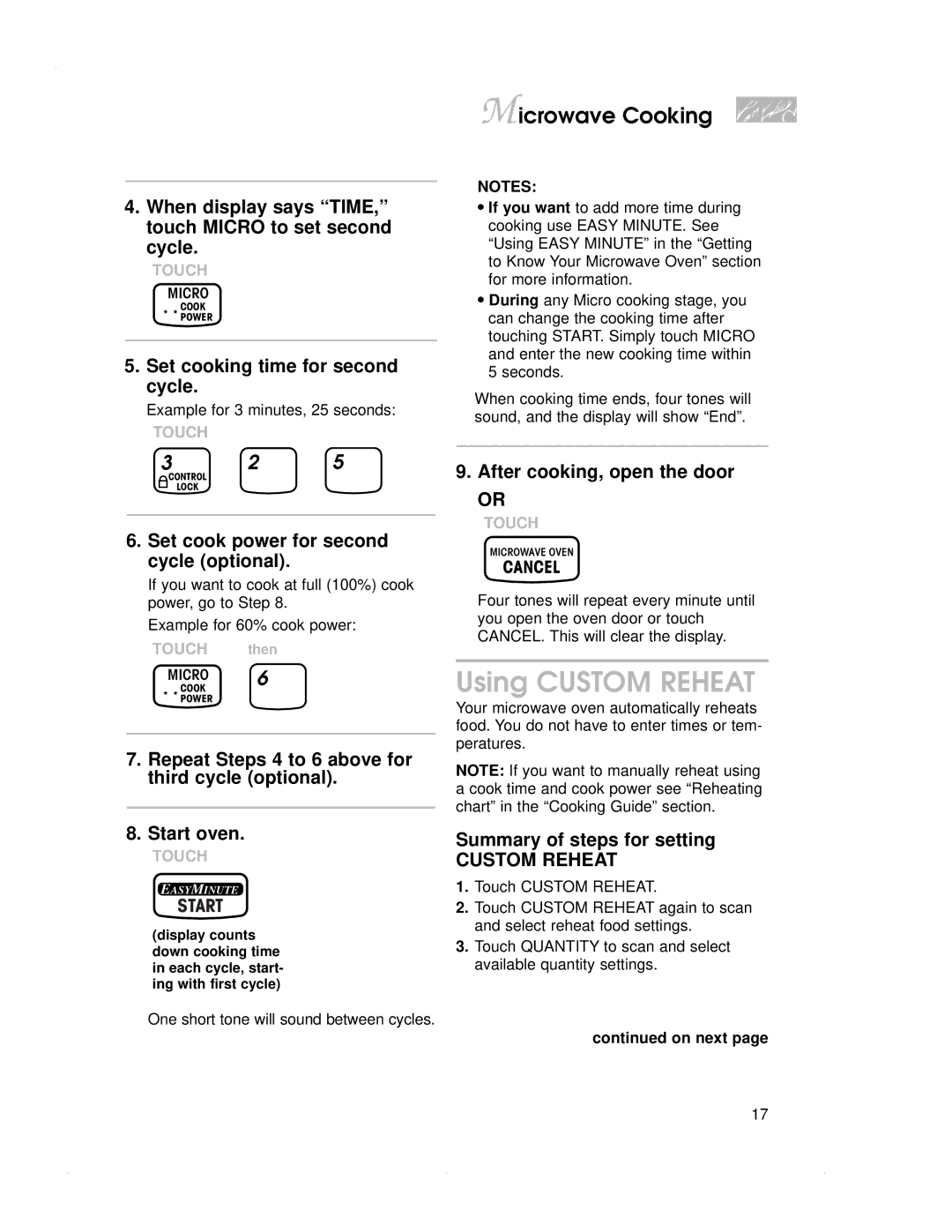 KitchenAid KEMS307G, KBMC147H, KBMC140H warranty Using Custom Reheat, When display says TIME, touch Micro to set second cycle 