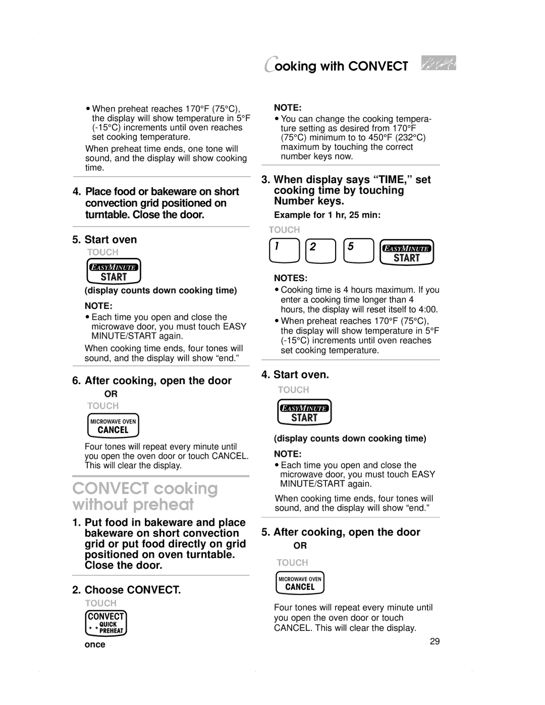 KitchenAid KEMS307G, KBMC147H, KBMC140H, KEMS378G Convect cooking without preheat, Display counts down cooking time, Once 