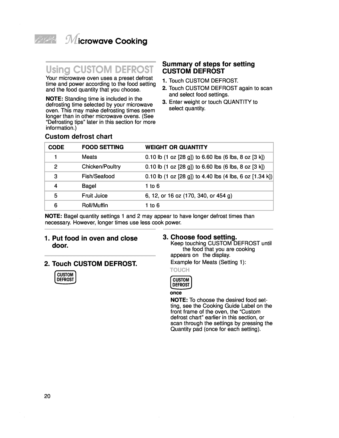 KitchenAid KEMS378G warranty Using CUSTOM DEFROST, Summary of steps for setting CUSTOM DEFROST, Custom defrost chart, Touch 