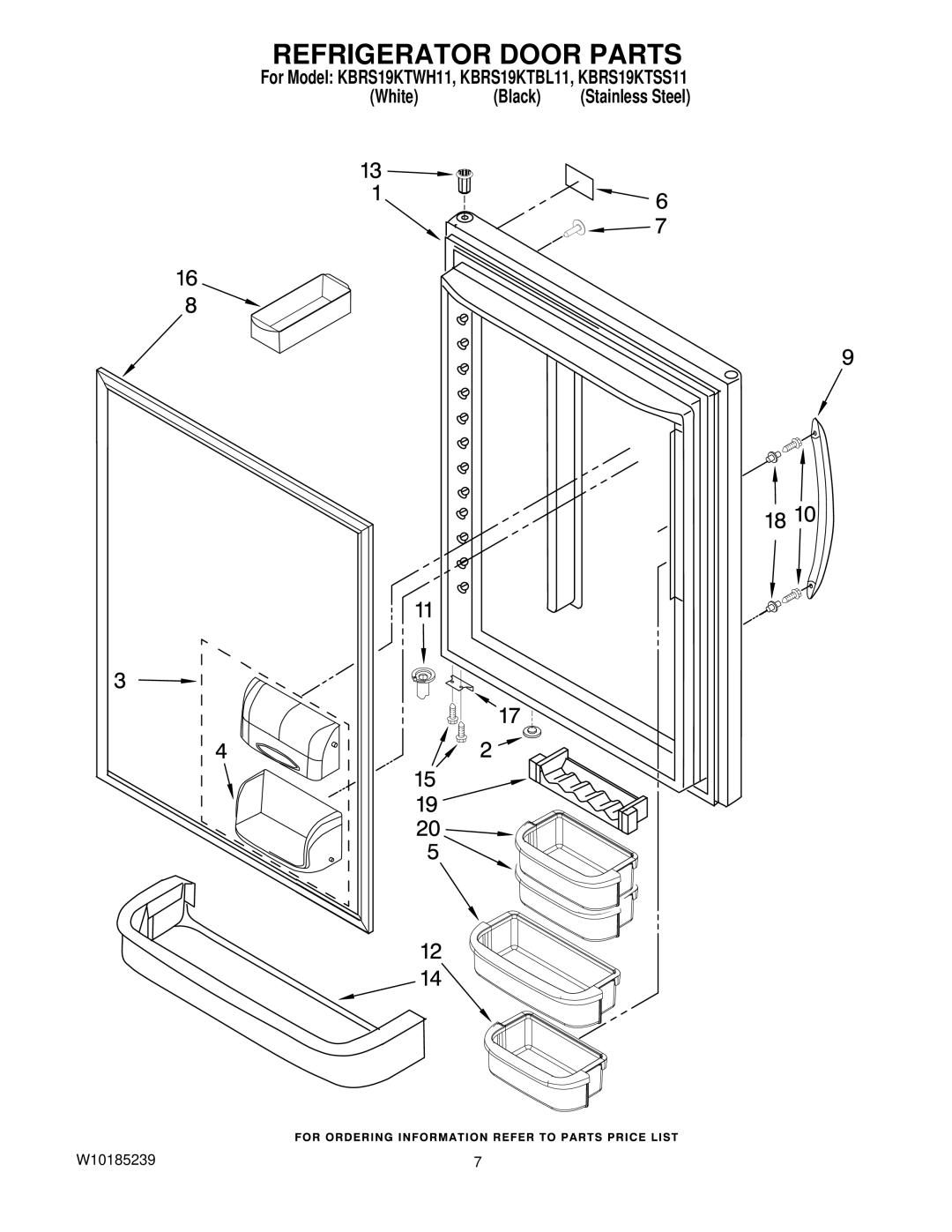 KitchenAid KBRS19KTWH11, KBRS19KTBL11, KBRS19KTSS11 manual Refrigerator Door Parts 