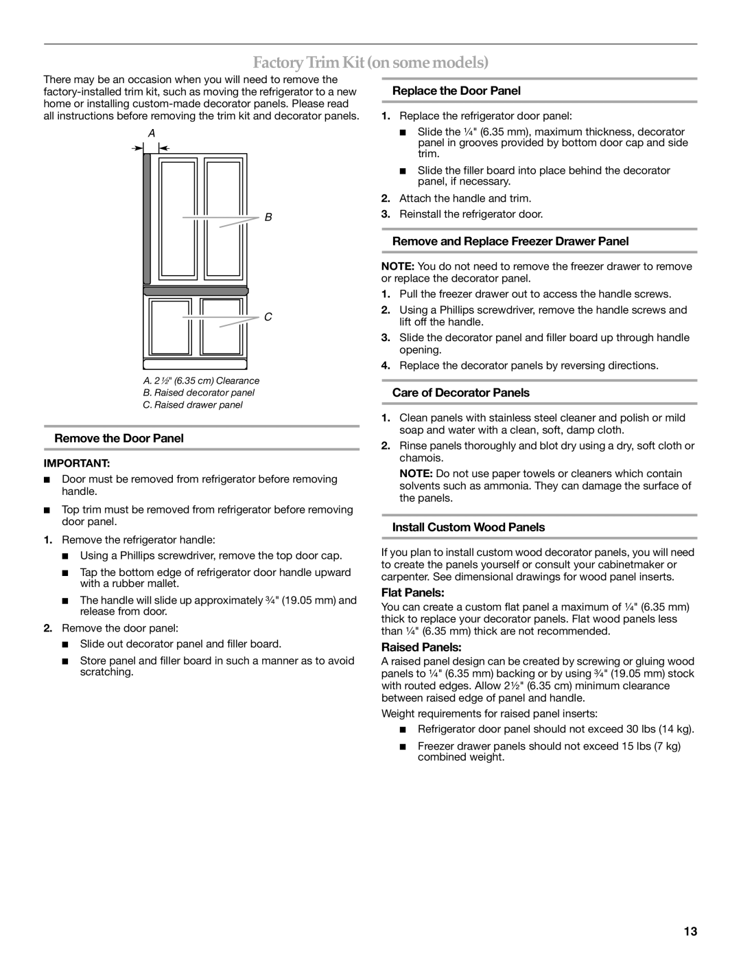 KitchenAid KBRS20ETBL manual Factory Trim Kit on some models 