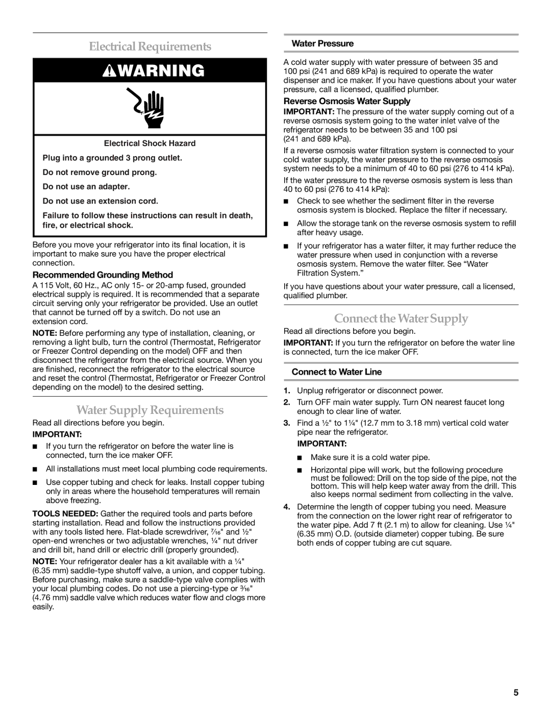 KitchenAid KBRS20ETBL manual Electrical Requirements, Water Supply Requirements, Connect the Water Supply 