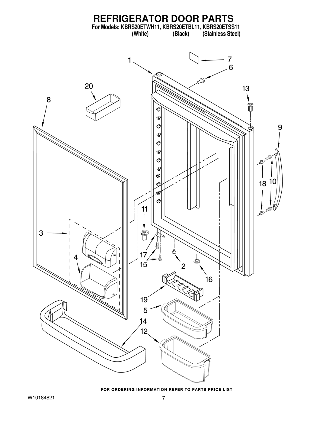 KitchenAid KBRS20ETSS11, KBRS20ETWH11, KBRS20ETBL11 manual Refrigerator Door Parts 