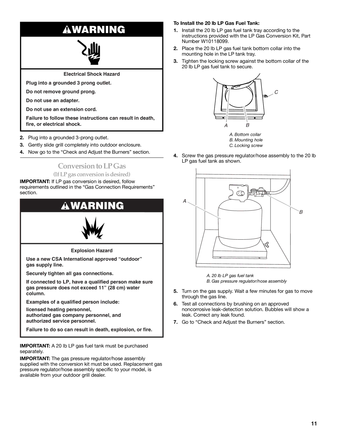 KitchenAid KBSS271T installation instructions Conversion to LPGas, To Install the 20 lb LP Gas Fuel Tank 