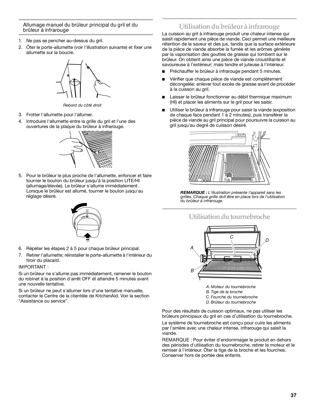 KitchenAid KBSU487T, KBSS361T, KBSU367T Utilisation du brûleur à infrarouge, Utilisation du tournebroche 