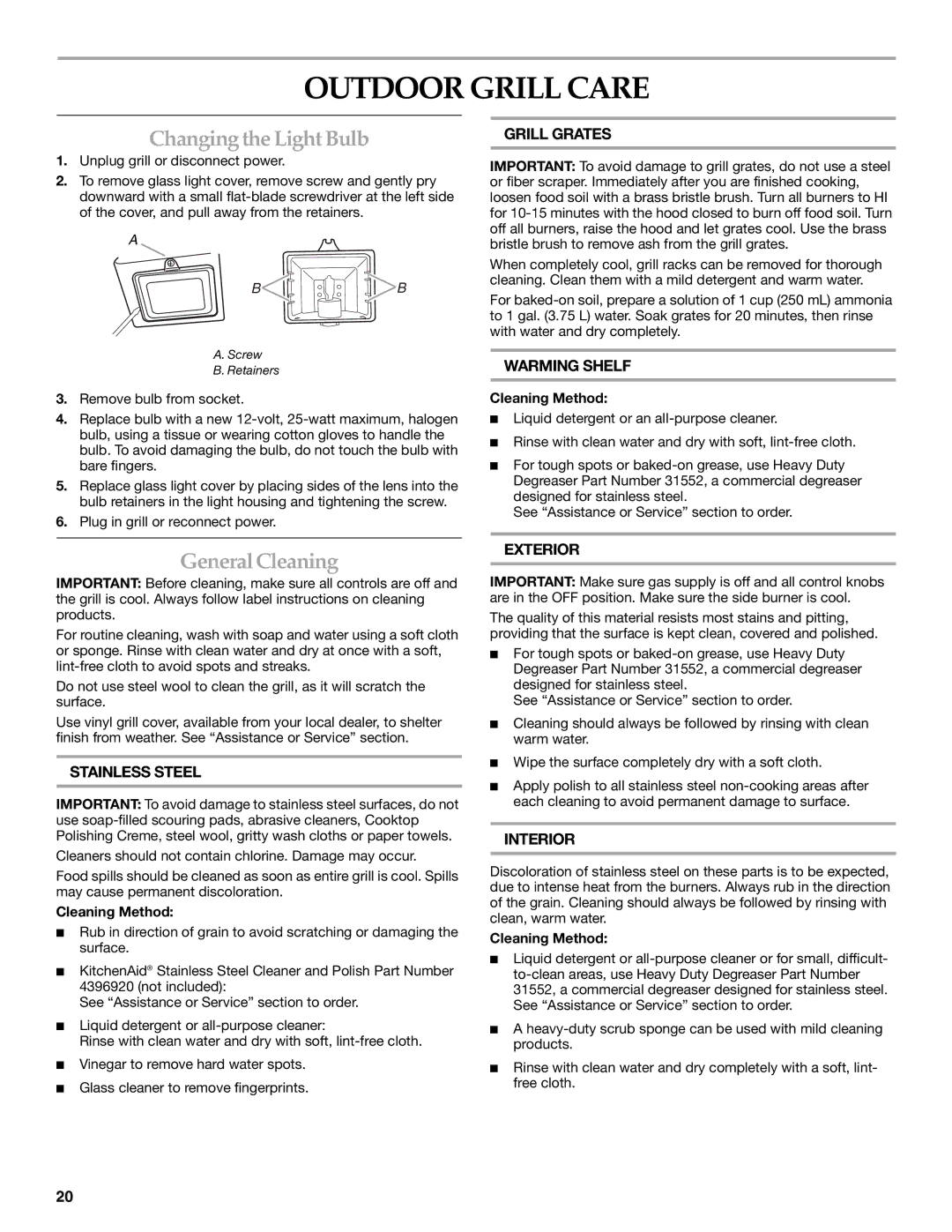 KitchenAid KBSU487TSS Outdoor Grill Care, Changing the Light Bulb, GeneralCleaning, Cleaning Method 