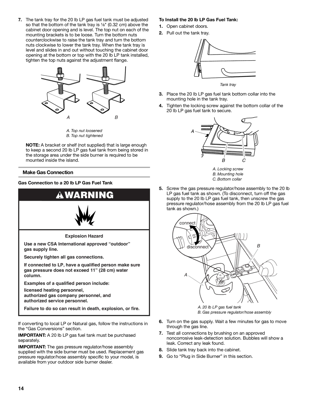 KitchenAid W10176789A, KBZU122VSS, KBZU242VSS, KBZU122TSS Make Gas Connection, To Install the 20 lb LP Gas Fuel Tank 