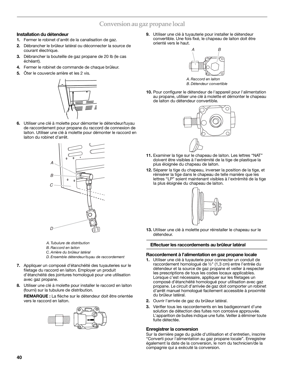 KitchenAid KBZU122VSS, KBZU242VSS Conversion au gaz propane local, Installation du détendeur, Enregistrer la conversion 