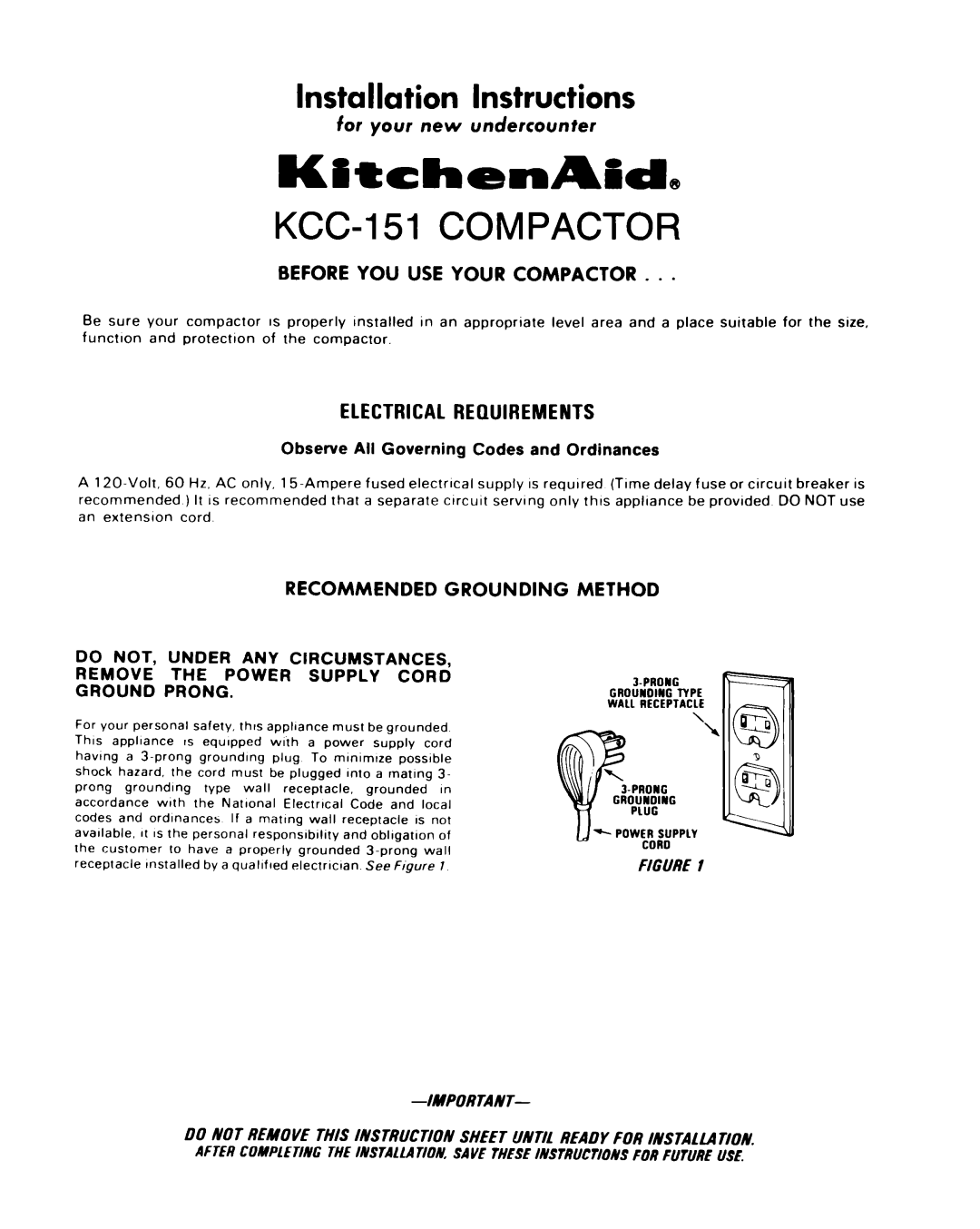KitchenAid KCC-151 installation instructions for your new undercounter, Before You Use Your Compactor, Fjgurei, lMPORlANT 