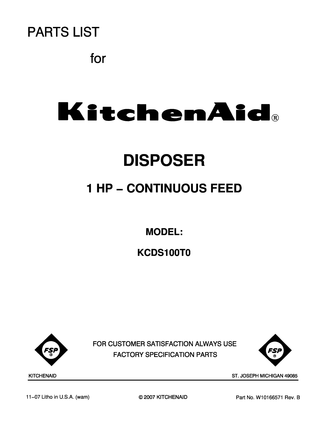 KitchenAid manual Disposer, 1 HP − CONTINUOUS FEED, MODEL KCDS100T0 