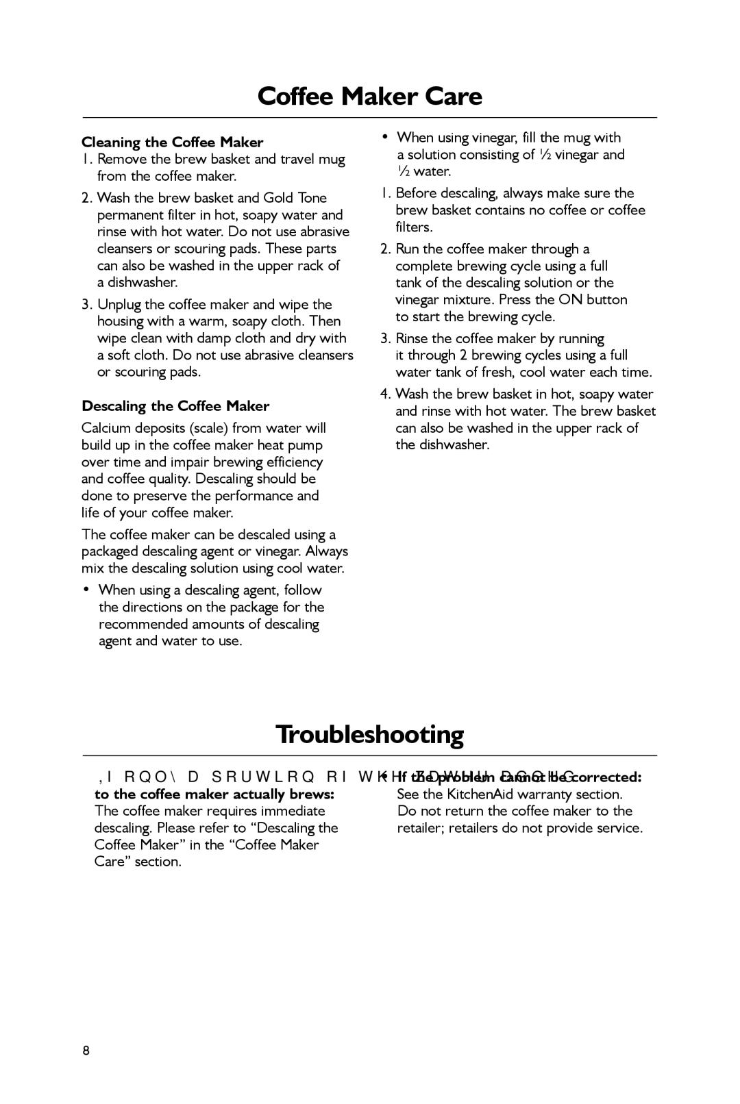 KitchenAid KCM0402 manual Coffee Maker Care, Troubleshooting, Cleaning the Coffee Maker, Descaling the Coffee Maker 