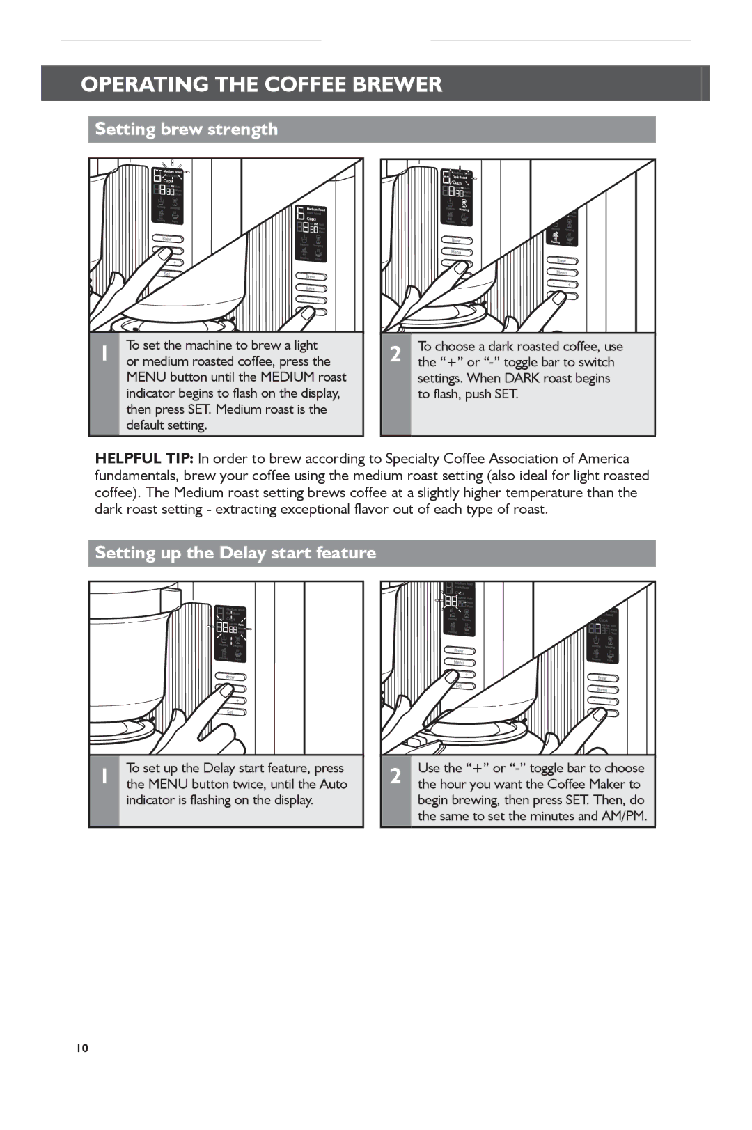 KitchenAid KCM0802 manual Setting brew strength, Setting up the Delay start feature 