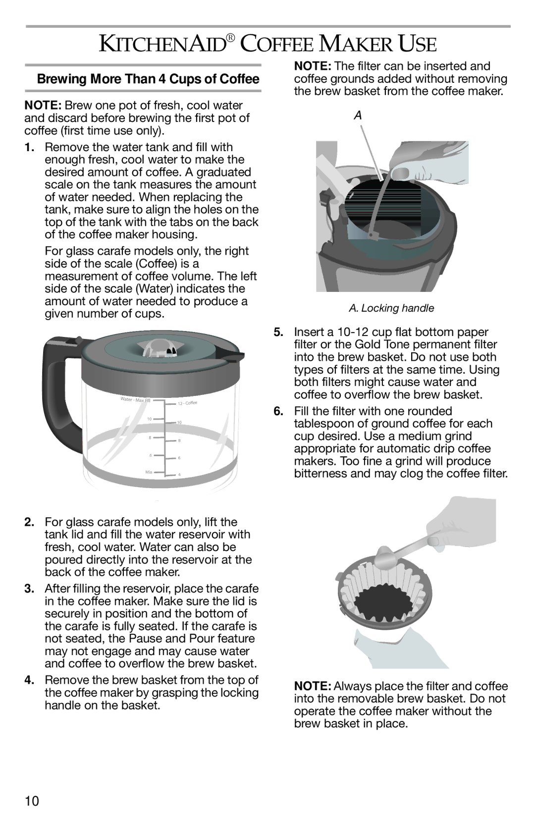 KitchenAid KCM112OB, KCM111OB manual Kitchenaid Coffee Maker USE, Brewing More Than 4 Cups of Coffee 