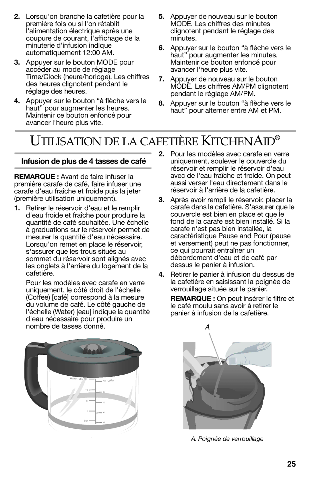 KitchenAid KCM111OB, KCM112OB manual Utilisation DE LA Cafetière Kitchenaid, Infusion de plus de 4 tasses de café 