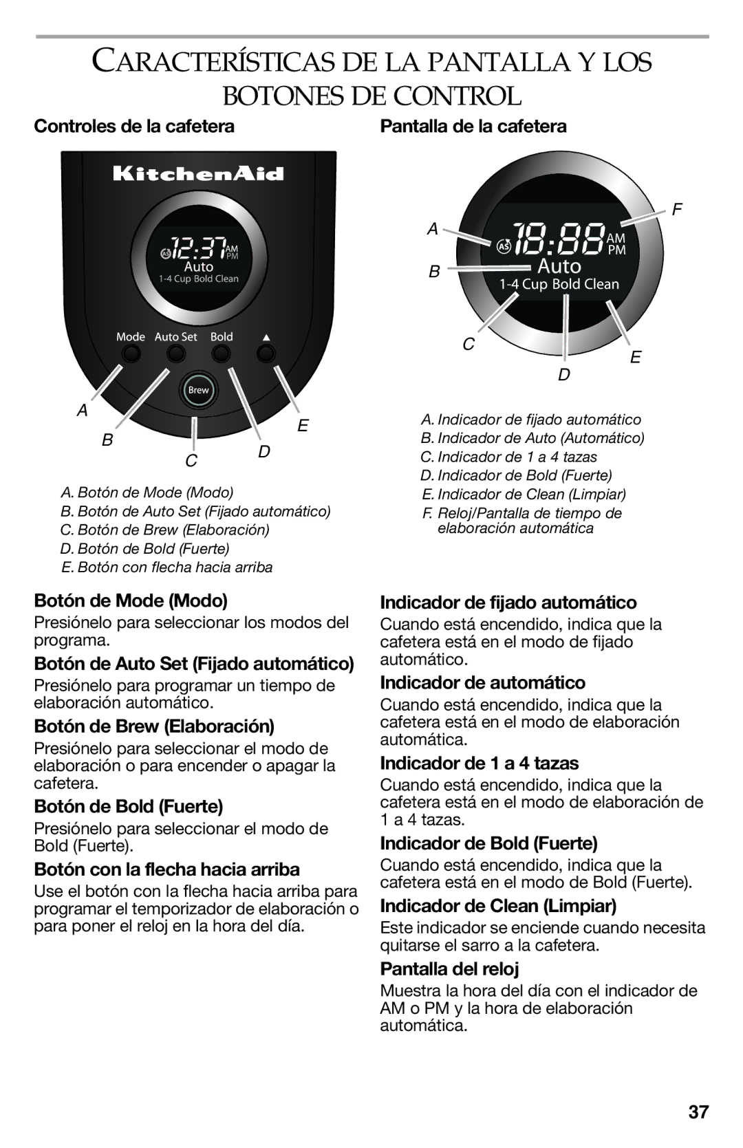 KitchenAid KCM111OB, KCM112OB manual Características DE LA Pantalla Y LOS Botones DE Control 