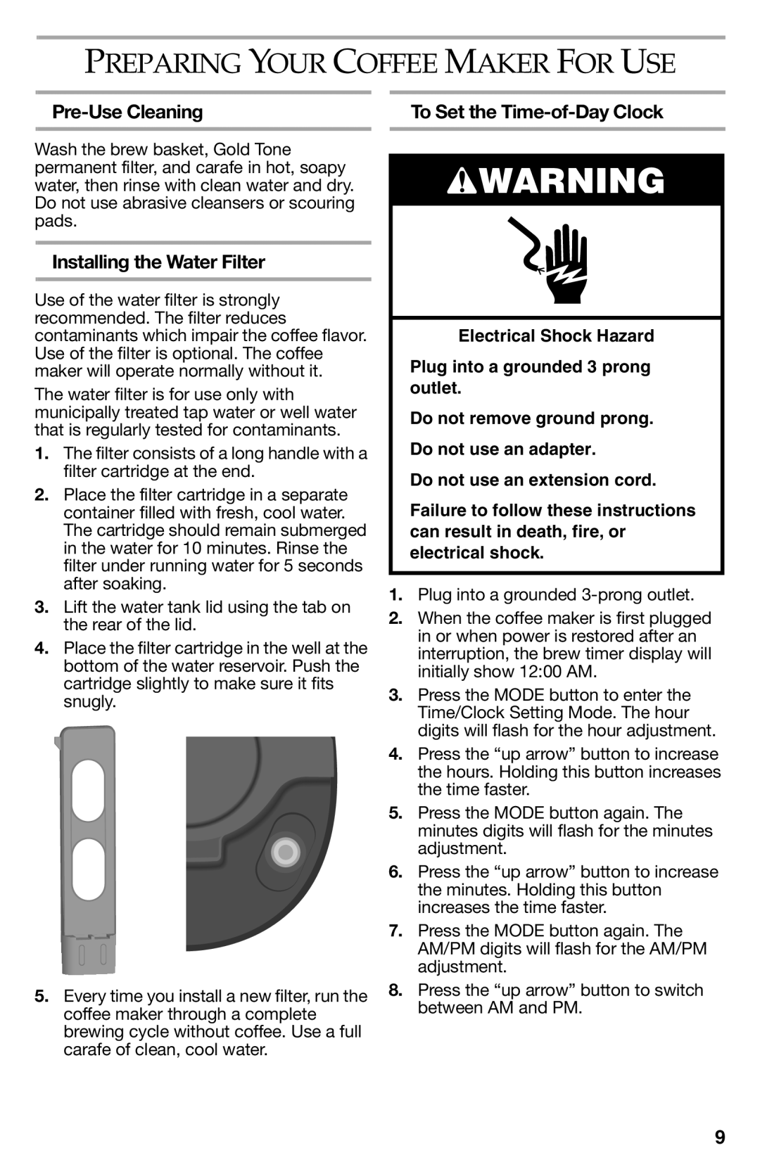 KitchenAid KCM111OB, KCM112OB manual Preparing Your Coffee Maker for USE, Pre-Use Cleaning, Installing the Water Filter 