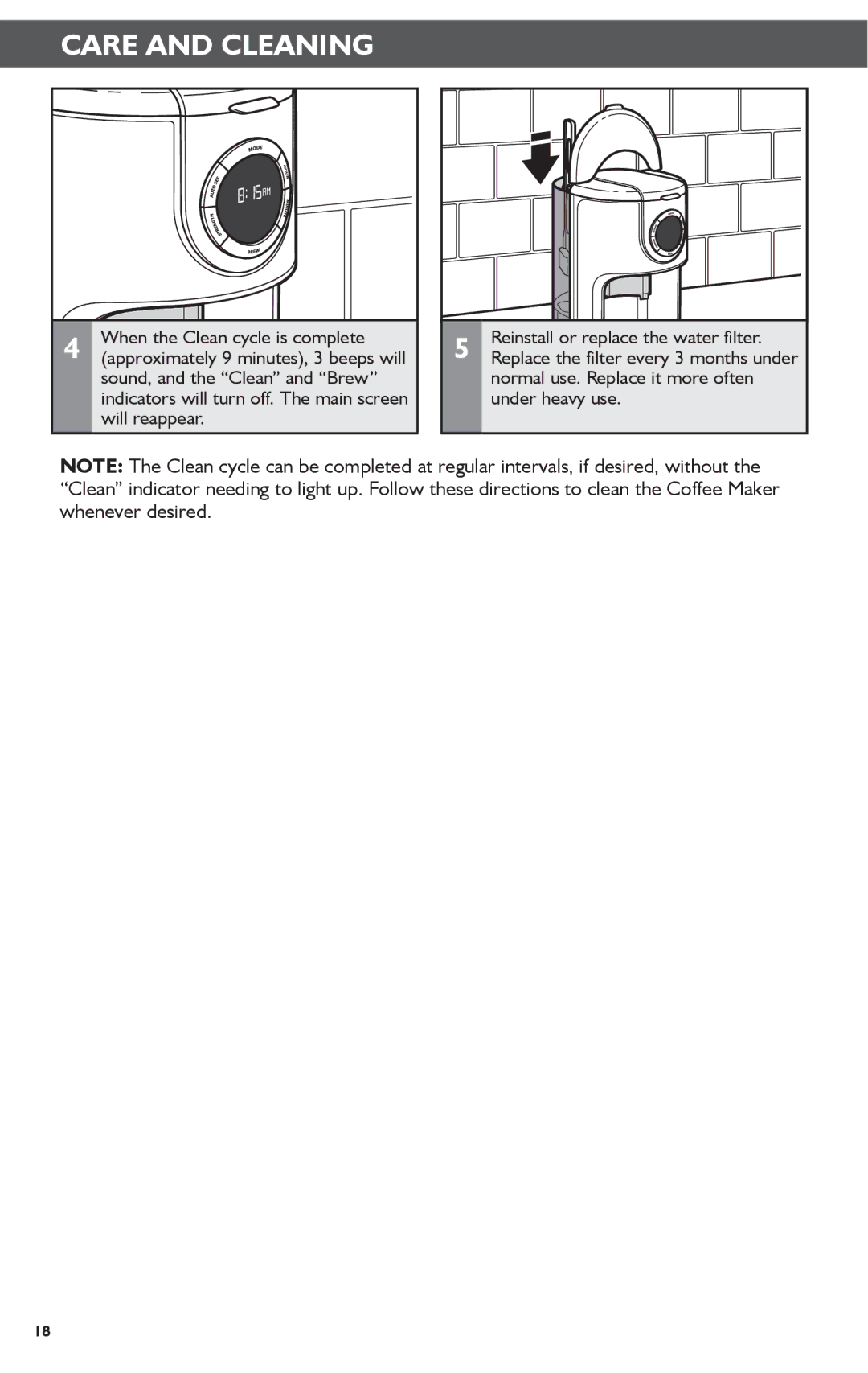 KitchenAid KCM1202 manual When the Clean cycle is complete, Sound, and the Clean and Brew, Will reappear, Under heavy use 