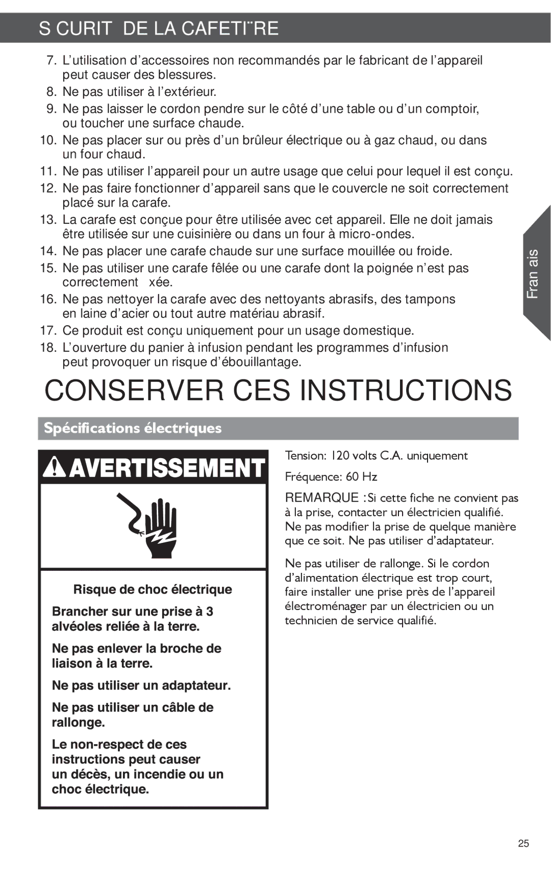 KitchenAid KCM1202 manual Spécifications électriques, Tension 120 volts C.A. uniquement Fréquence 60 Hz 