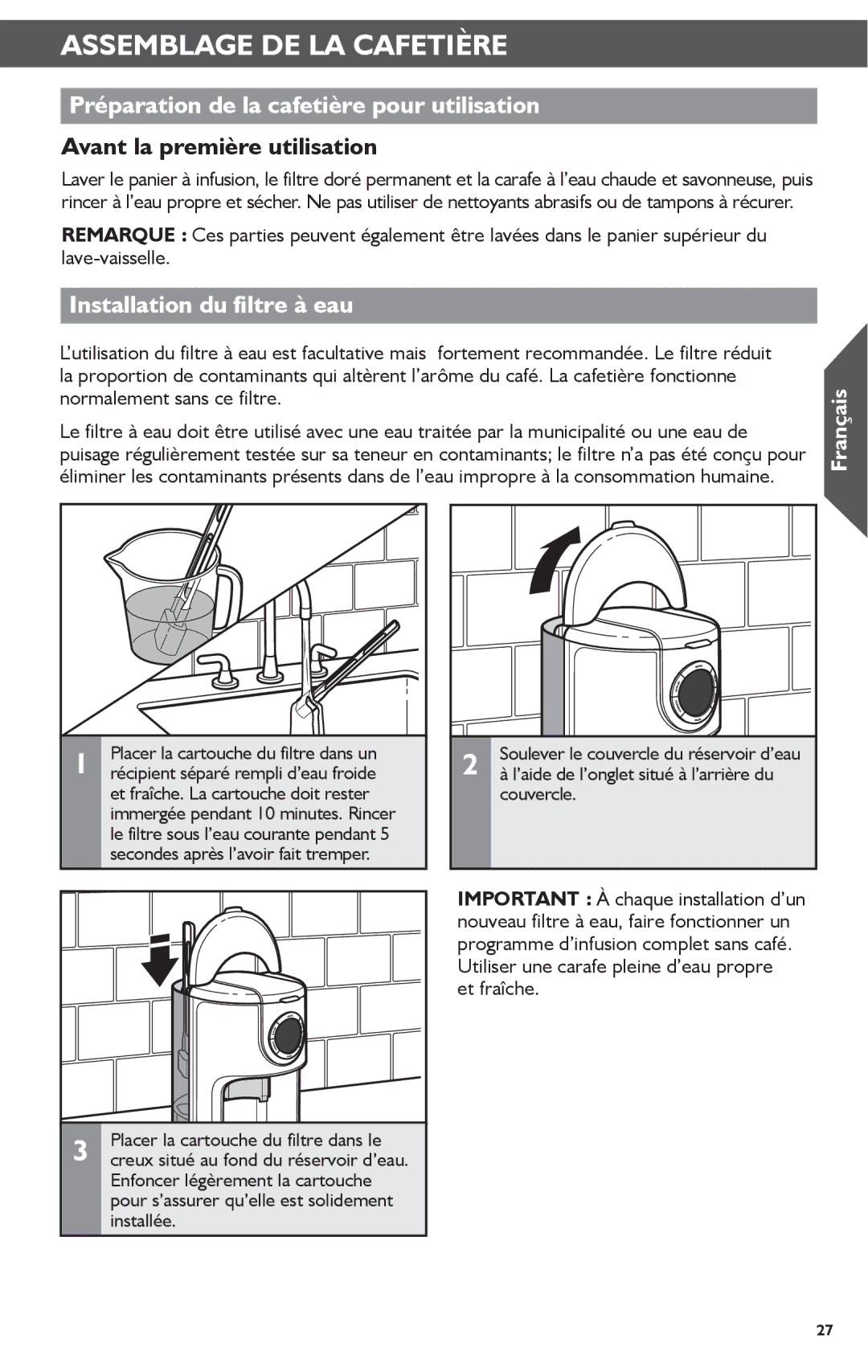 KitchenAid KCM1202 Assemblage DE LA Cafetière, Préparation de la cafetière pour utilisation, Installation du filtre à eau 