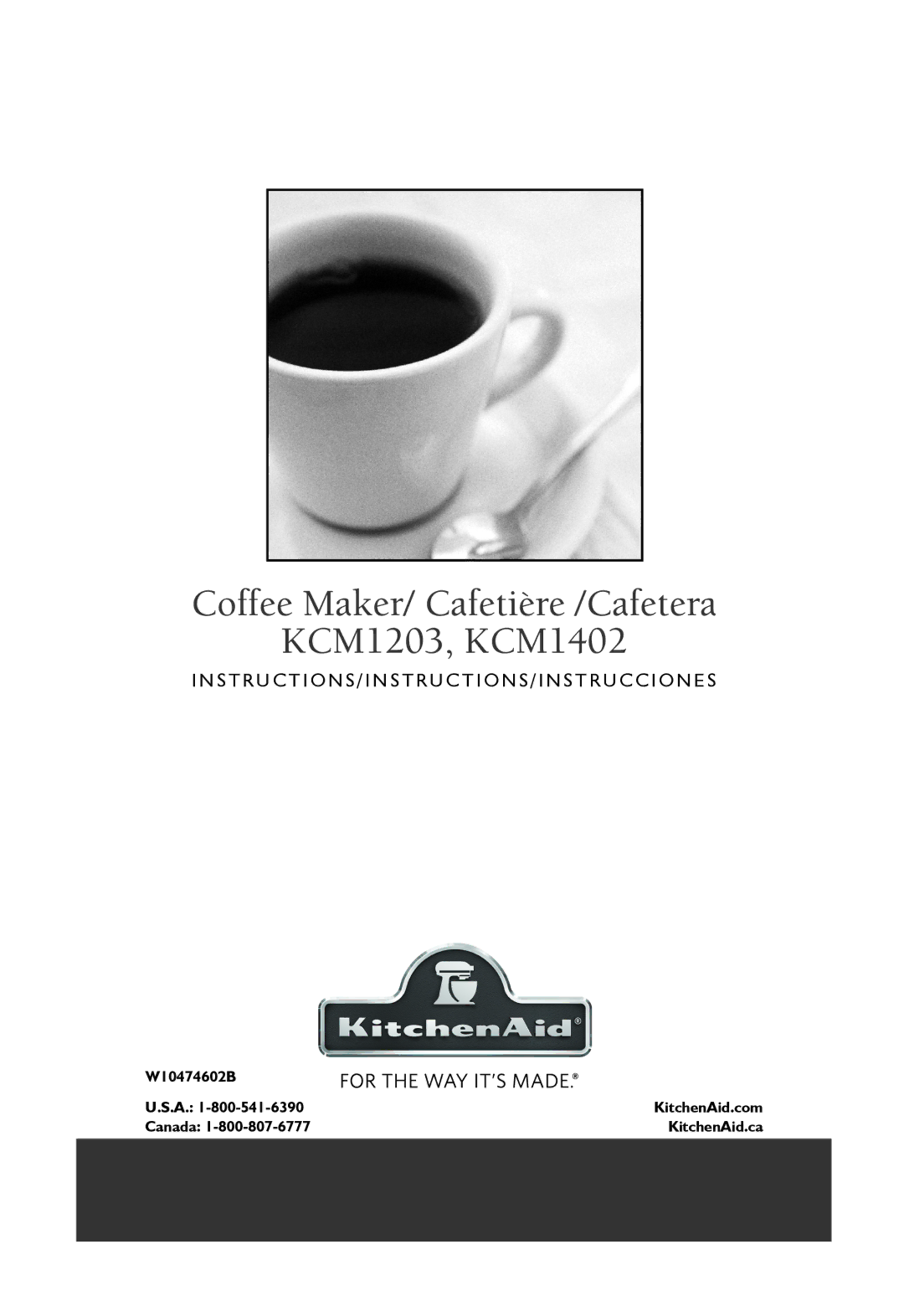 KitchenAid manual Coffee Maker/ Cafetière /Cafetera KCM1203, KCM1402 