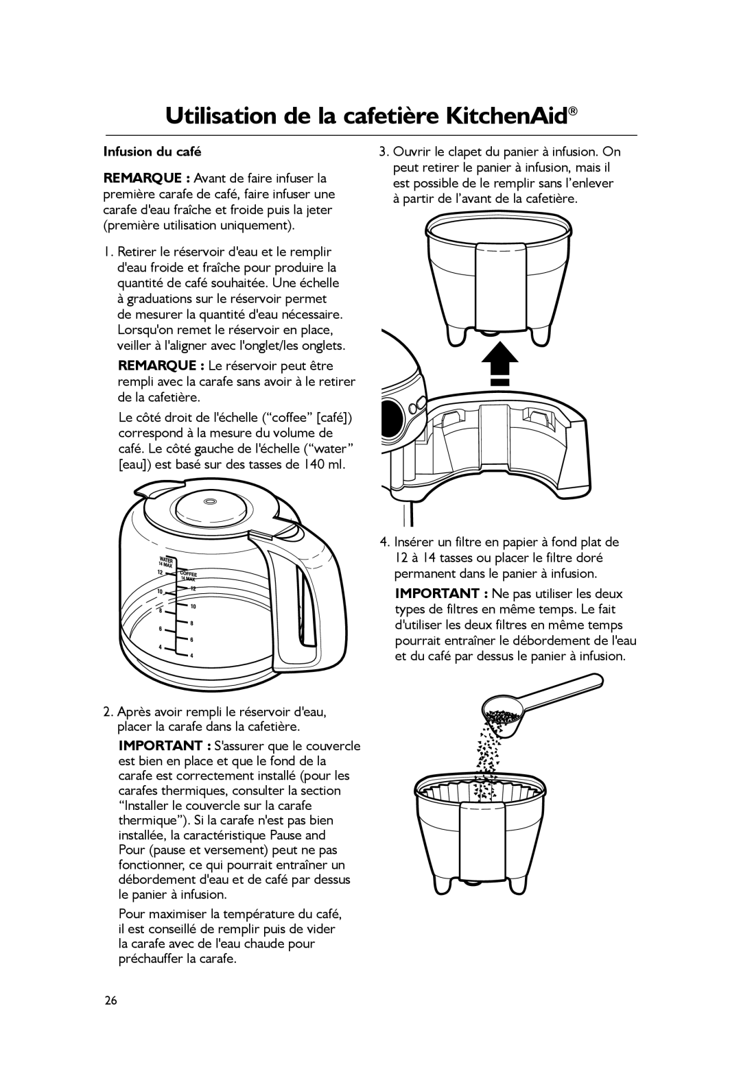 KitchenAid KCM1203, KCM1402 manual Utilisation de la cafetière KitchenAid, Infusion du café 