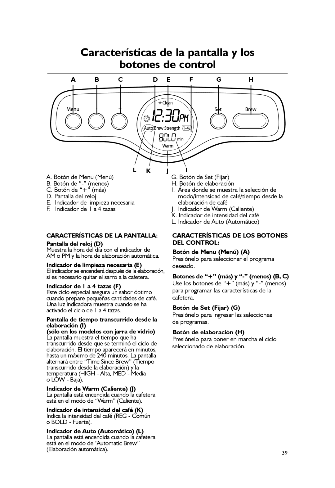 KitchenAid KCM1402, KCM1203 manual Características de la pantalla y los Botones de control 