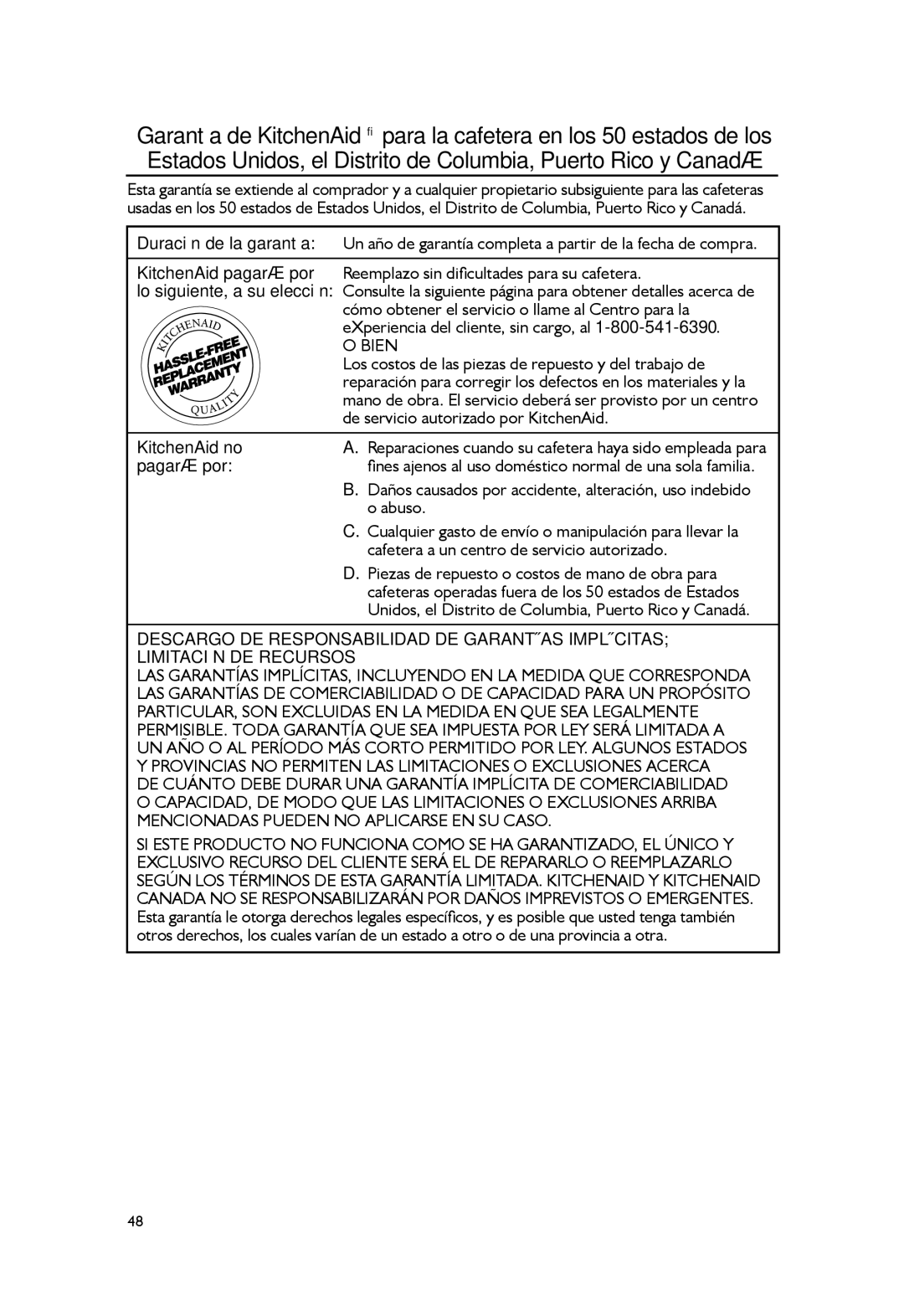 KitchenAid KCM1203, KCM1402 Los costos de las piezas de repuesto y del trabajo de, De servicio autorizado por KitchenAid 