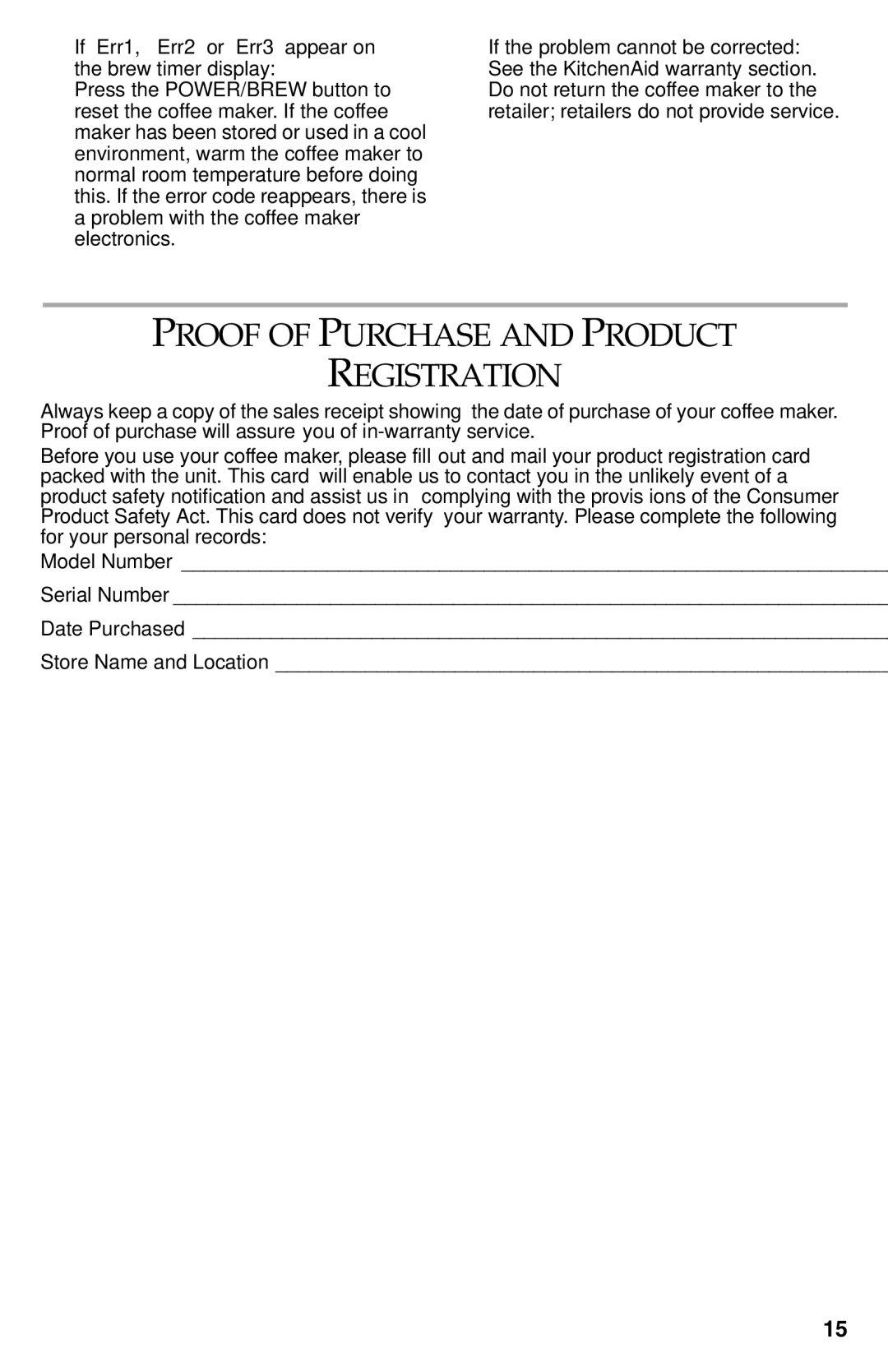 KitchenAid KCM223 manual Proof of Purchase and Product Registration, If Err1, Err2 or Err3 appear on the brew timer display 