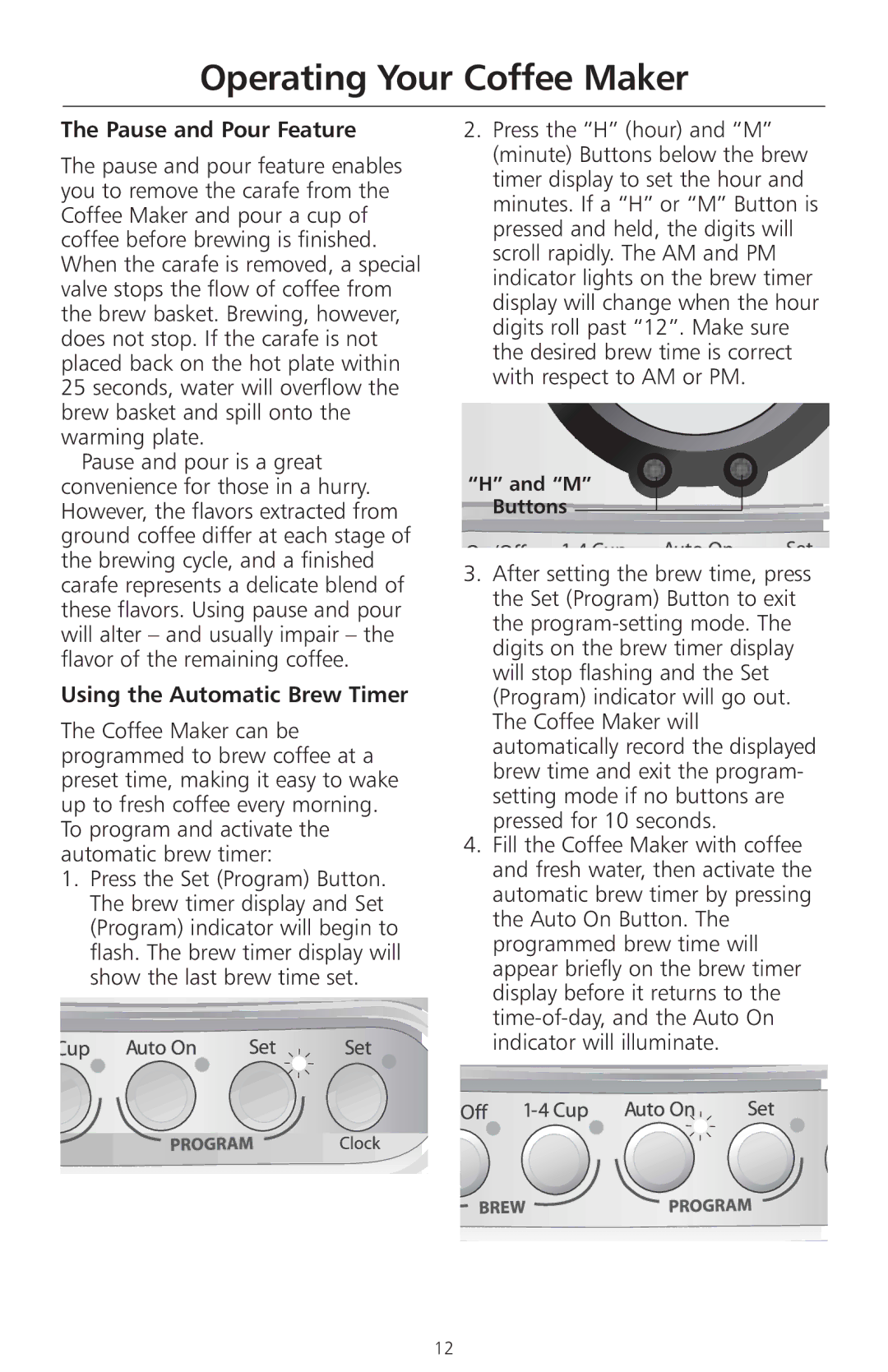 KitchenAid KCM514, KCM511, KCM515 manual Pause and Pour Feature, Using the Automatic Brew Timer 