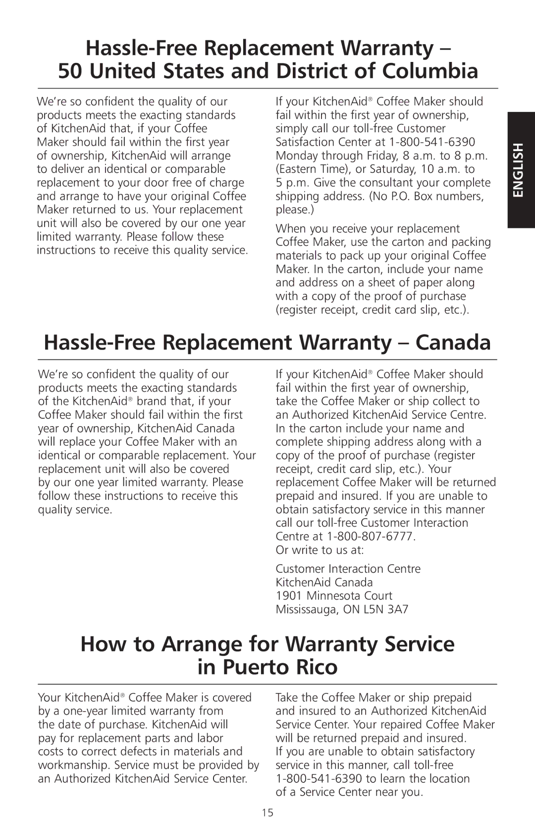 KitchenAid KCM525 manual Hassle-Free Replacement Warranty Canada, How to Arrange for Warranty Service Puerto Rico 