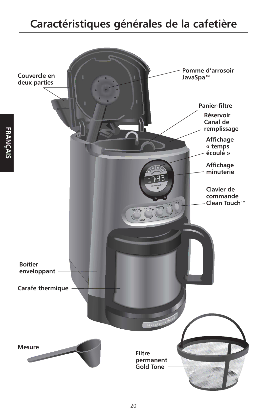 KitchenAid KCM525 manual Caractéristiques générales de la cafetière, Couvercle en deux parties 