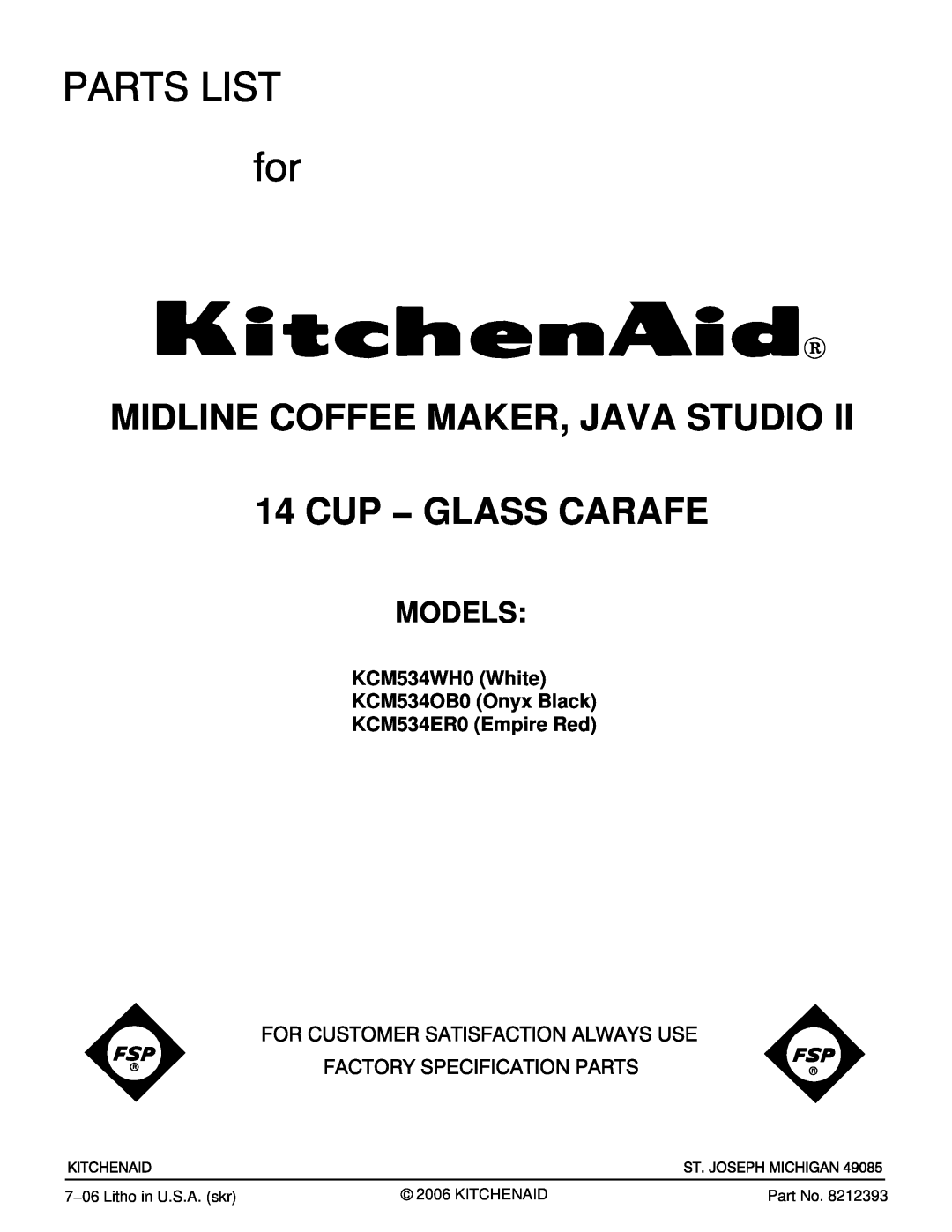 KitchenAid manual KCM534WH0 White KCM534OB0 Onyx Black KCM534ER0 Empire Red, Midline Coffee Maker, Java Studio, Models 