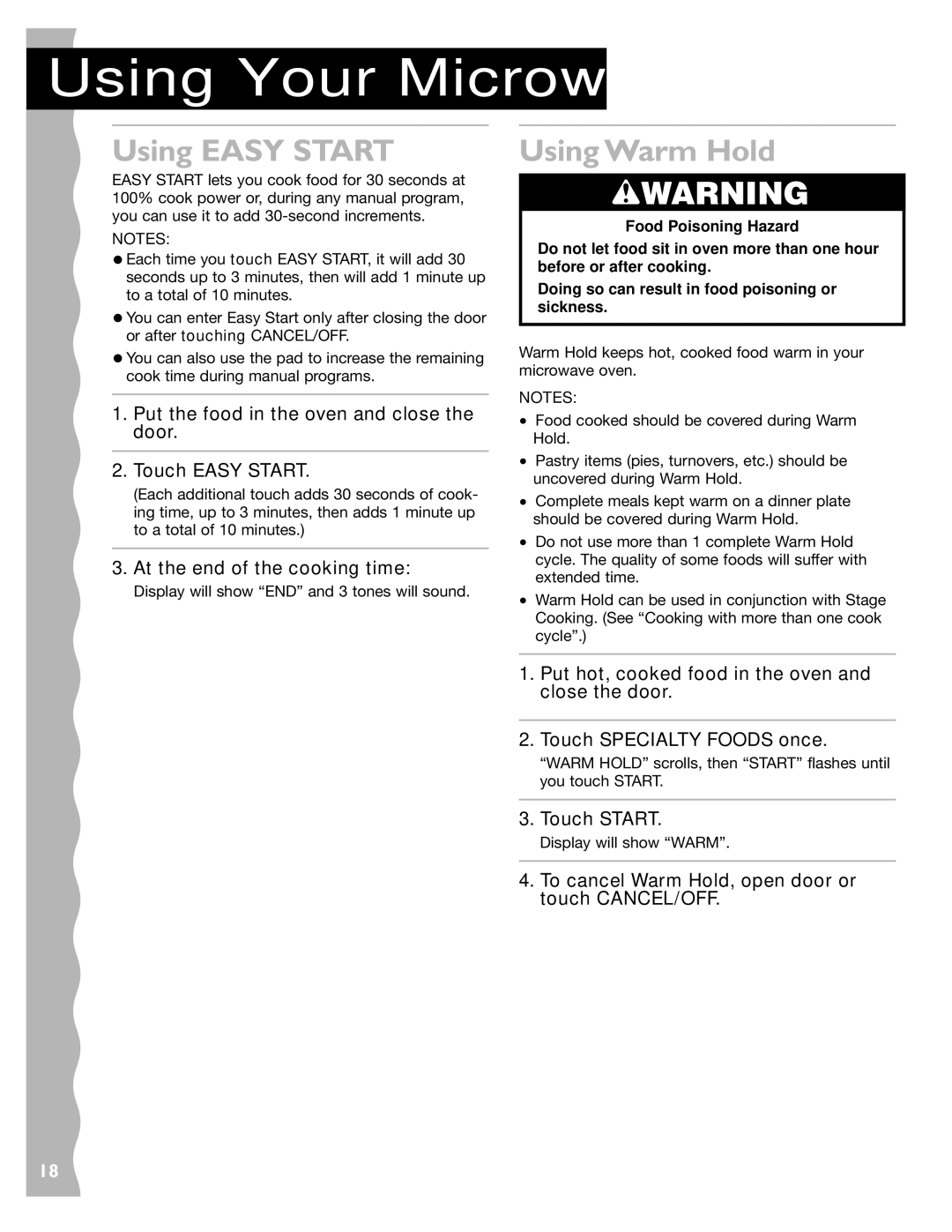 KitchenAid KCMC155JBT, KCMC155JSS Using Easy Start, Using Warm Hold, To cancel Warm Hold, open door or touch CANCEL/OFF 