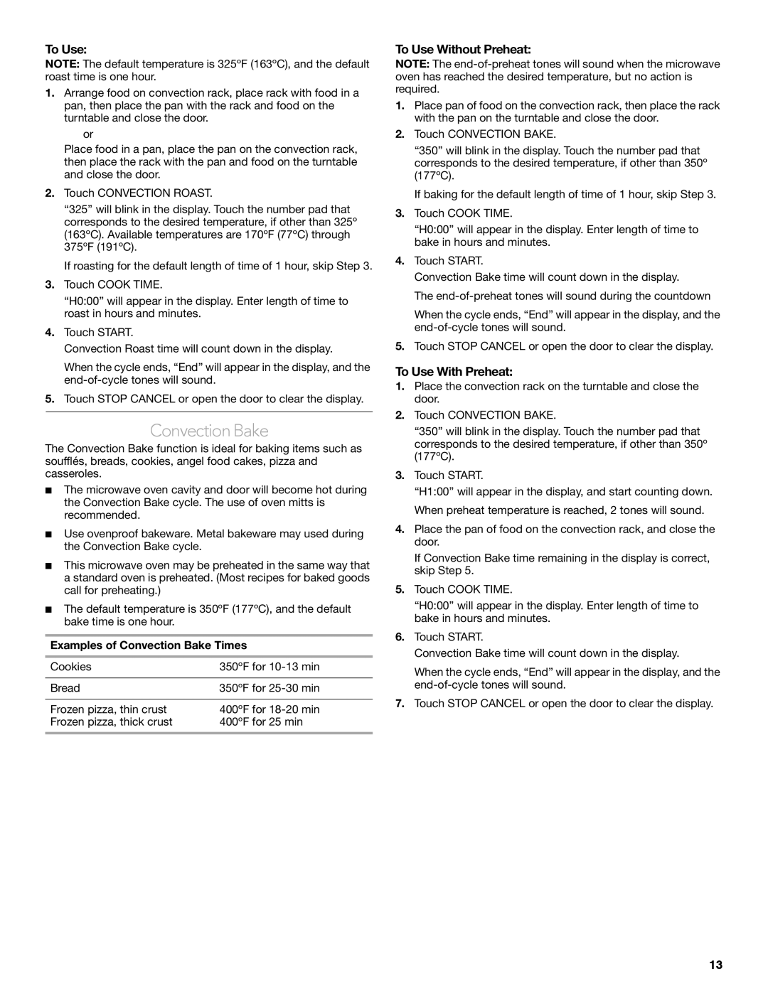 KitchenAid KCMC1575 manual To Use Without Preheat, To Use With Preheat, Examples of Convection Bake Times 