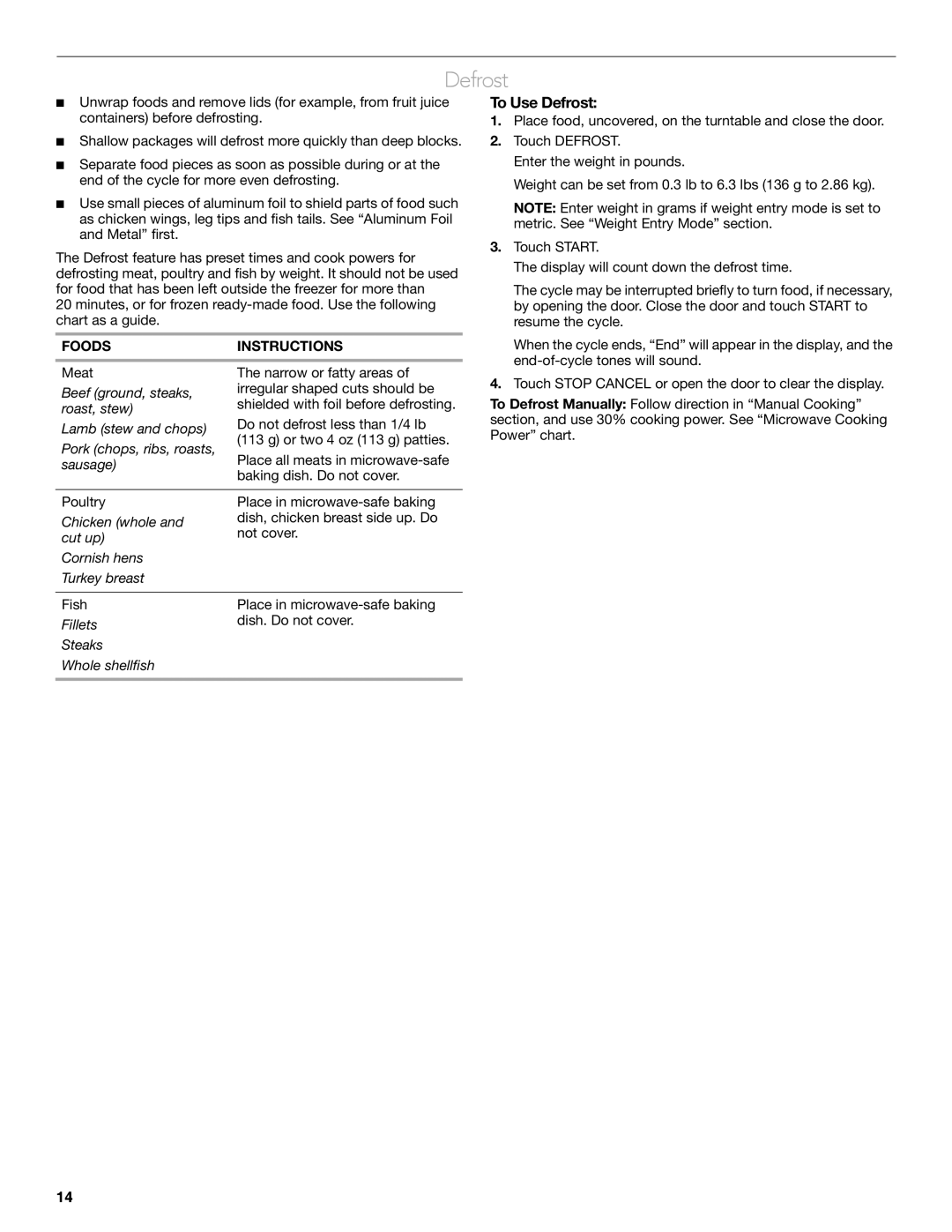 KitchenAid KCMC1575 manual To Use Defrost, Foods Instructions 