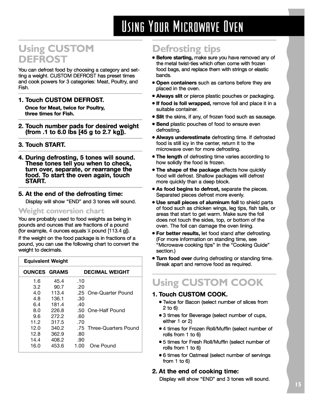 KitchenAid KCMS145JWH Using CUSTOM DEFROST, Defrosting tips, Using CUSTOM COOK, Weight conversion chart, Touch START 