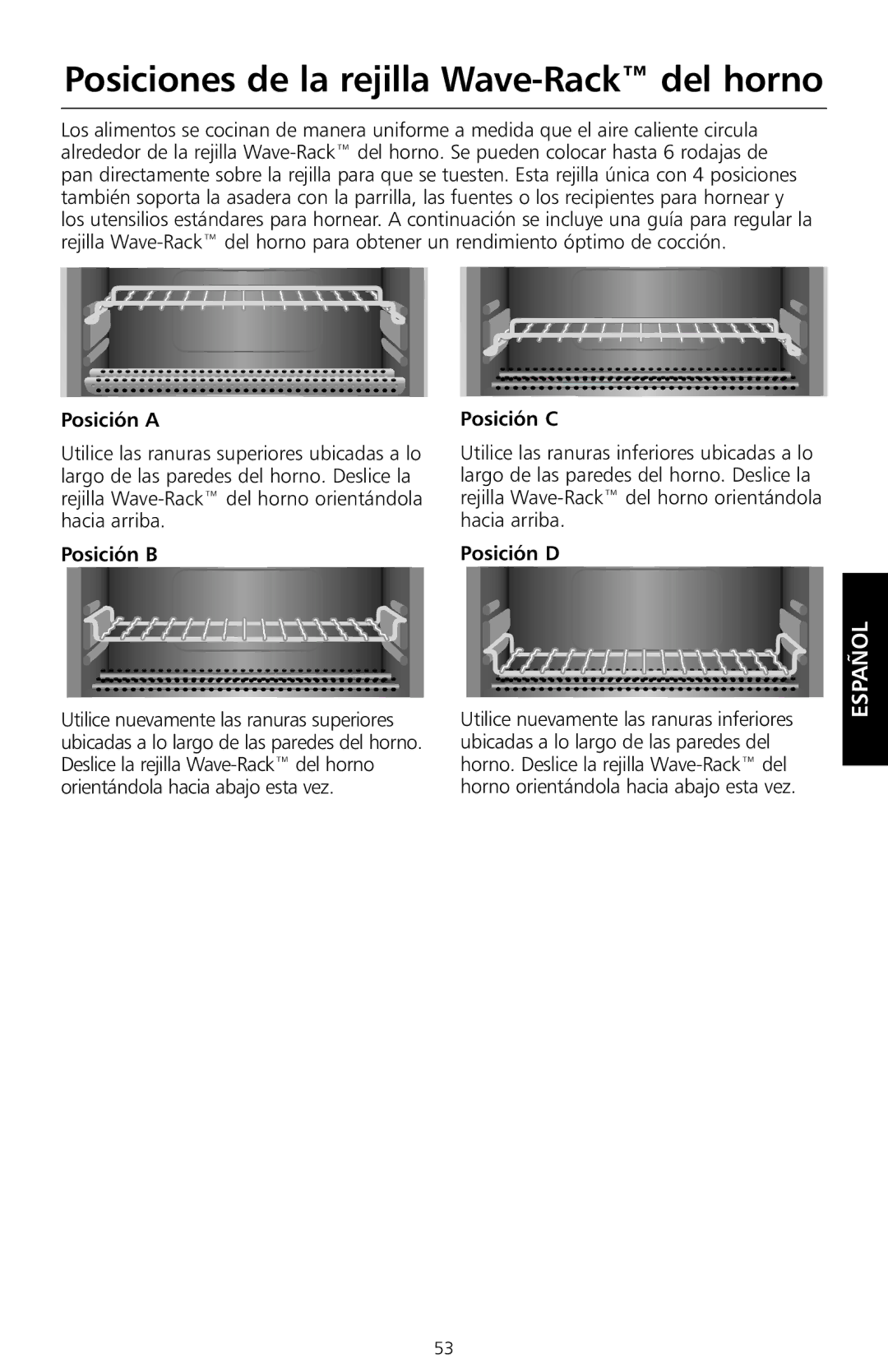 KitchenAid KCO1005 manual Posiciones de la rejilla Wave-Rack del horno, Posición a, Posición B, Posición C, Posición D 